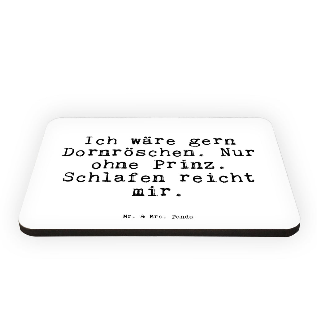 Magnet Sprüche und Zitate Ich wäre gern Dornröschen. Nur ohne Prinz. Schlafen reicht mir. Kühlschrankmagnet, Pinnwandmagnet, Souvenir Magnet, Motivmagnete, Dekomagnet, Whiteboard Magnet, Notiz Magnet, Kühlschrank Dekoration, Spruch, Sprüche, lustige Sprüche, Weisheiten, Zitate, Spruch Geschenke, Spruch Sprüche Weisheiten Zitate Lustig Weisheit Worte