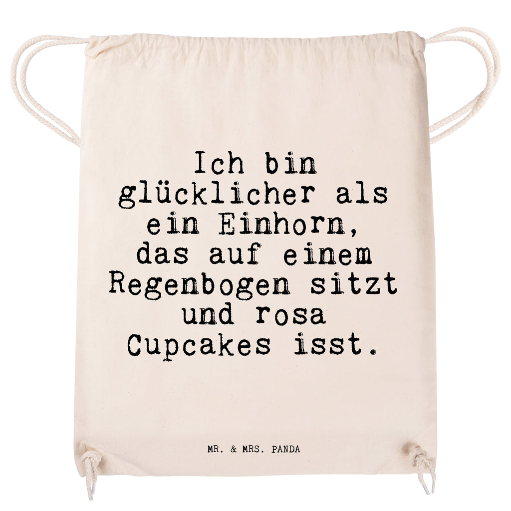 Sportbeutel Sprüche und Zitate Ich bin glücklicher als ein Einhorn, das auf einem Regenbogen sitzt und rosa Cupcakes isst. Sportbeutel, Turnbeutel, Beutel, Sporttasche, Tasche, Stoffbeutel, Sportbeutel Kinder, Gymsack, Beutel Rucksack, Kleine Sporttasche, Sportzubehör, Turnbeutel Baumwolle, Spruch, Sprüche, lustige Sprüche, Weisheiten, Zitate, Spruch Geschenke, Spruch Sprüche Weisheiten Zitate Lustig Weisheit Worte