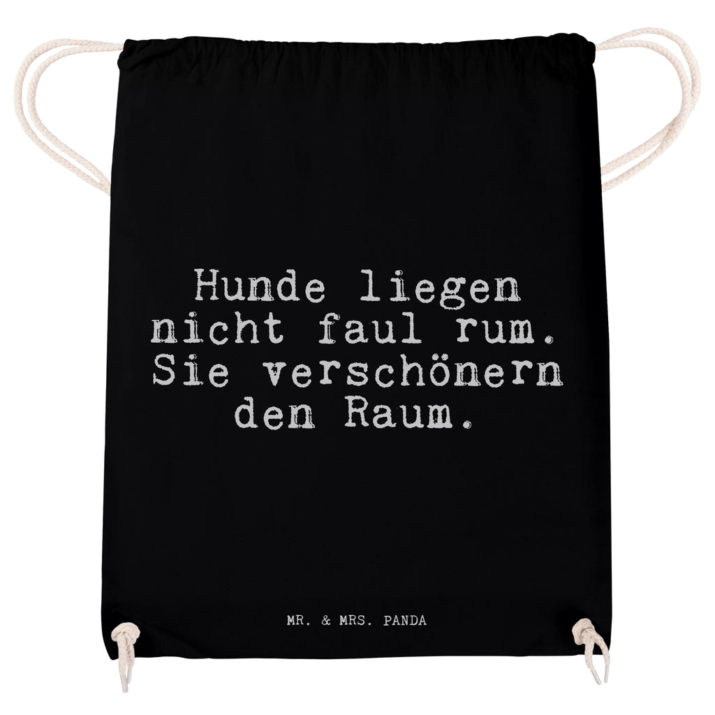 Sportbeutel Hunde liegen nicht faul... Sportbeutel, Turnbeutel, Beutel, Sporttasche, Tasche, Stoffbeutel, Sportbeutel Kinder, Gymsack, Beutel Rucksack, Kleine Sporttasche, Sportzubehör, Turnbeutel Baumwolle, Spruch, Sprüche, lustige Sprüche, Weisheiten, Zitate, Spruch Geschenke, Spruch Sprüche Weisheiten Zitate Lustig Weisheit Worte