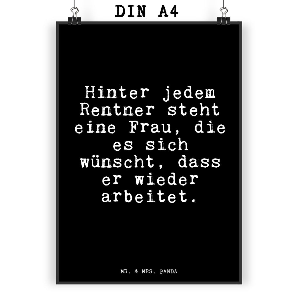 Poster Hinter jedem Rentner steht... Poster, Wandposter, Bild, Wanddeko, Küchenposter, Kinderposter, Wanddeko Bild, Raumdekoration, Wanddekoration, Handgemaltes Poster, Mr. & Mrs. Panda Poster, Designposter, Kunstdruck, Posterdruck, Spruch, Sprüche, lustige Sprüche, Weisheiten, Zitate, Spruch Geschenke, Glizer Spruch Sprüche Weisheiten Zitate Lustig Weisheit Worte