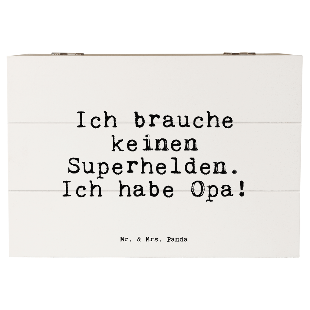 Holzkiste Sprüche und Zitate Ich brauche keinen Superhelden. Ich habe Opa! Holzkiste, Kiste, Schatzkiste, Truhe, Schatulle, XXL, Erinnerungsbox, Erinnerungskiste, Dekokiste, Aufbewahrungsbox, Geschenkbox, Geschenkdose, Spruch, Sprüche, lustige Sprüche, Weisheiten, Zitate, Spruch Geschenke, Spruch Sprüche Weisheiten Zitate Lustig Weisheit Worte