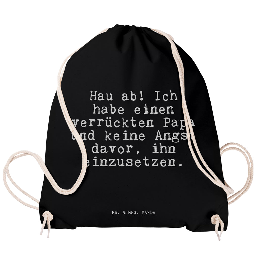 Sportbeutel Hau ab! Ich habe... Sportbeutel, Turnbeutel, Beutel, Sporttasche, Tasche, Stoffbeutel, Sportbeutel Kinder, Gymsack, Beutel Rucksack, Kleine Sporttasche, Sportzubehör, Turnbeutel Baumwolle, Spruch, Sprüche, lustige Sprüche, Weisheiten, Zitate, Spruch Geschenke, Spruch Sprüche Weisheiten Zitate Lustig Weisheit Worte