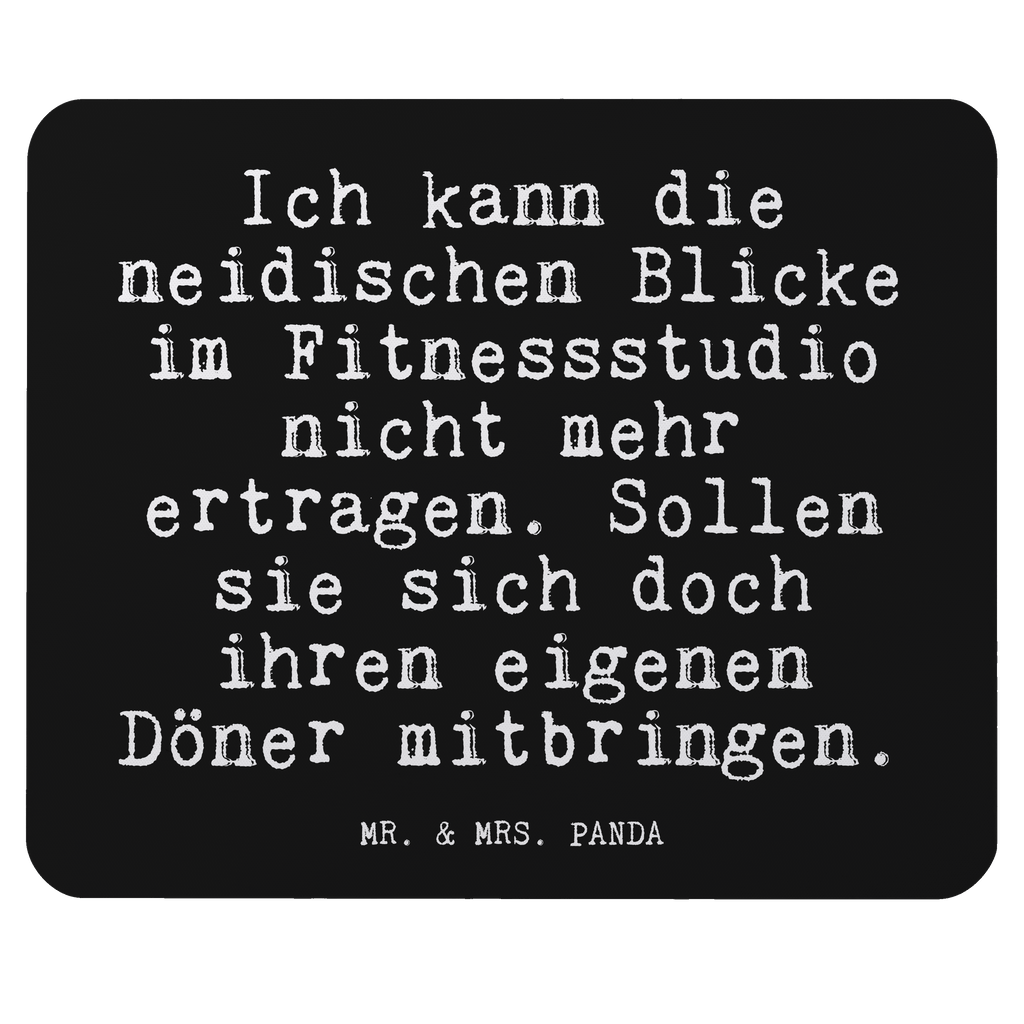 Mauspad Fun Talk Ich kann die neidischen Blicke im Fitnessstudio nicht mehr ertragen. Sollen sie sich doch ihren eigenen Döner mitbringen. Mousepad, Computer zubehör, Büroausstattung, PC Zubehör, Arbeitszimmer, Mauspad, Einzigartiges Mauspad, Designer Mauspad, Mausunterlage, Mauspad Büro, Spruch, Sprüche, lustige Sprüche, Weisheiten, Zitate, Spruch Geschenke, Glizer Spruch Sprüche Weisheiten Zitate Lustig Weisheit Worte