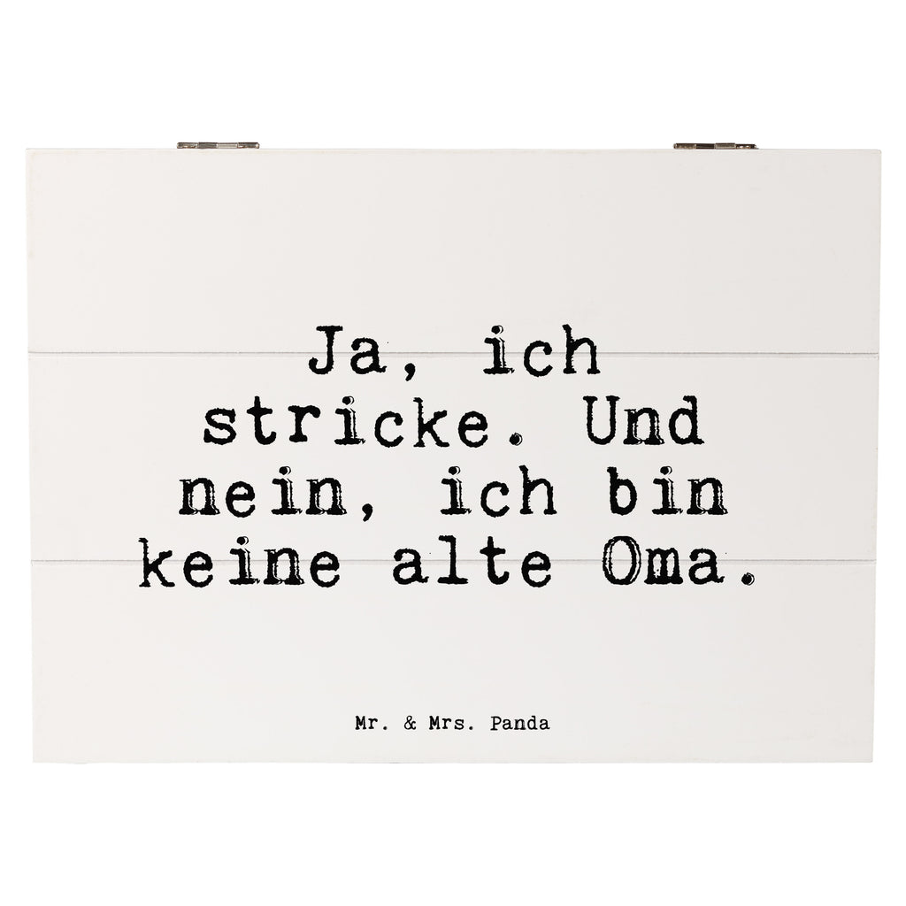 Holzkiste Sprüche und Zitate Ja, ich stricke. Und nein, ich bin keine alte Oma. Holzkiste, Kiste, Schatzkiste, Truhe, Schatulle, XXL, Erinnerungsbox, Erinnerungskiste, Dekokiste, Aufbewahrungsbox, Geschenkbox, Geschenkdose, Spruch, Sprüche, lustige Sprüche, Weisheiten, Zitate, Spruch Geschenke, Spruch Sprüche Weisheiten Zitate Lustig Weisheit Worte