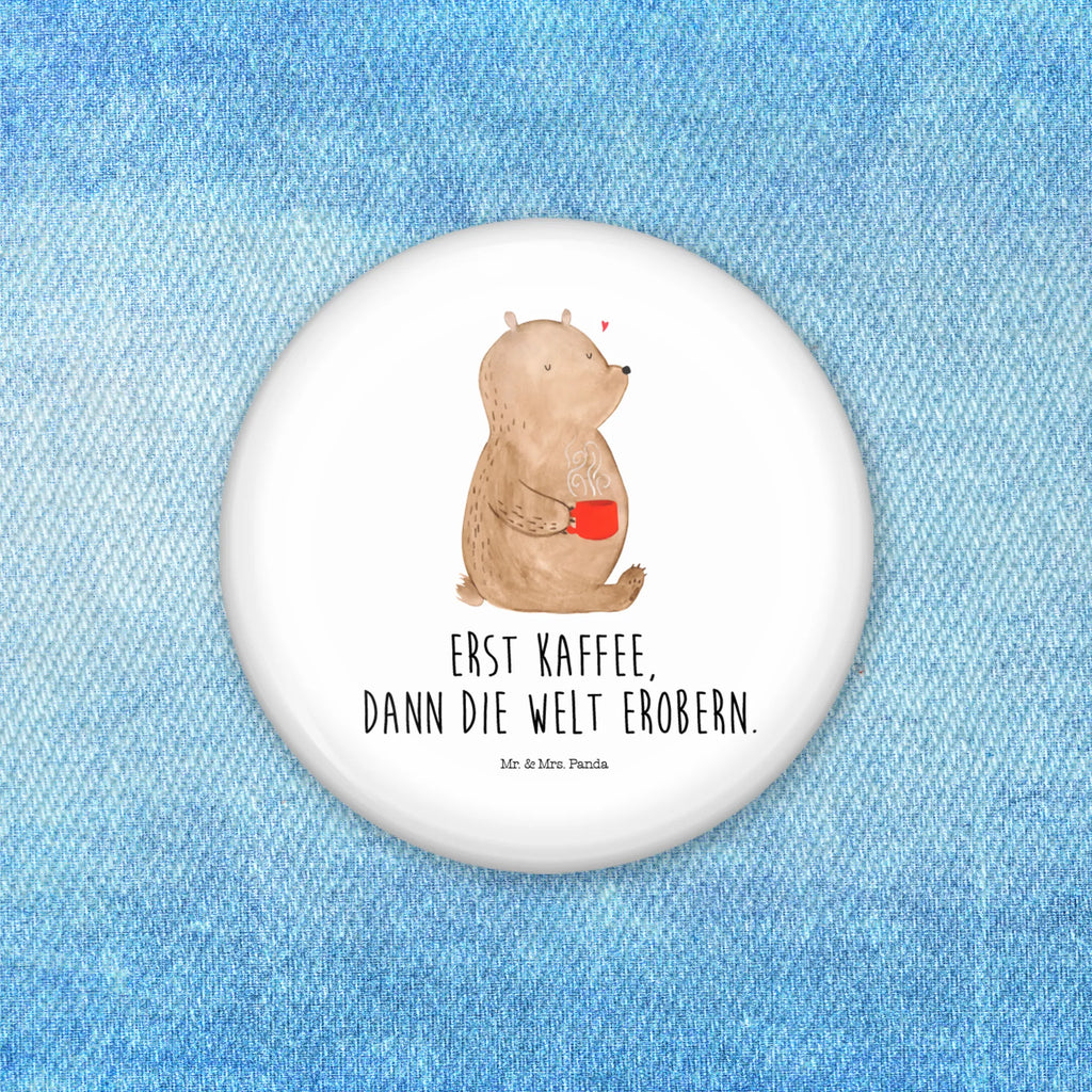 Button Bär Kaffee 50mm Button, Button, Pin, Anstecknadel, Bär, Teddy, Teddybär, Kaffee, Coffee, Bären, guten Morgen, Morgenroutine, Welt erobern, Welt retten, Motivation