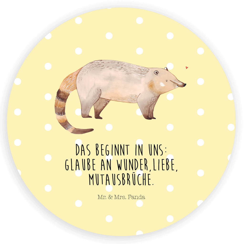 Rund Aufkleber Nasenbaer Sticker, Aufkleber, Etikett, Kinder, rund, Tiermotive, Gute Laune, lustige Sprüche, Tiere, Nasenbär, Nasenbären, Rüsselbär, Bär