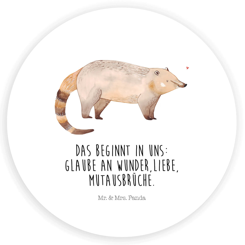 Rund Aufkleber Nasenbaer Sticker, Aufkleber, Etikett, Kinder, rund, Tiermotive, Gute Laune, lustige Sprüche, Tiere, Nasenbär, Nasenbären, Rüsselbär, Bär