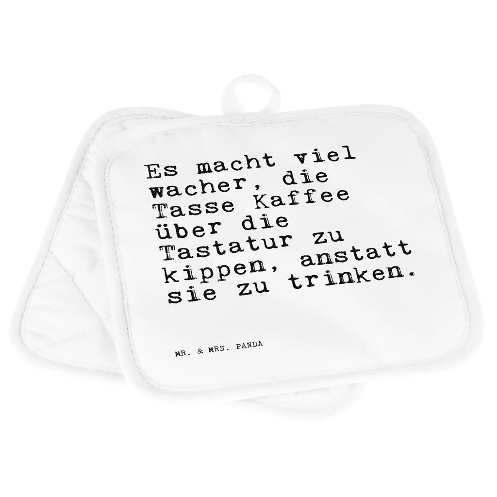 2er Set Topflappen  Sprüche und Zitate Es macht viel wacher, die Tasse Kaffee über die Tastatur zu kippen, anstatt sie zu trinken. Topflappen, Topfuntersetzer, Ofenhandschuh, Topflappen Set, Topflappen lustig, Topflappen mit Spruch, Ofenhandschuhe, Topfhandschuhe, Topfhandschuh, Topflappenset, Topflappen 2er Set, Schöne Topflappen, Spruch, Sprüche, lustige Sprüche, Weisheiten, Zitate, Spruch Geschenke, Spruch Sprüche Weisheiten Zitate Lustig Weisheit Worte