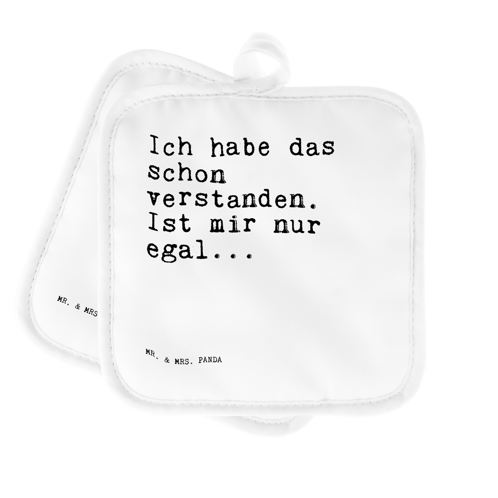 2er Set Topflappen  Sprüche und Zitate Ich habe das schon verstanden. Ist mir nur egal... Topflappen, Topfuntersetzer, Ofenhandschuh, Topflappen Set, Topflappen lustig, Topflappen mit Spruch, Ofenhandschuhe, Topfhandschuhe, Topfhandschuh, Topflappenset, Topflappen 2er Set, Schöne Topflappen, Spruch, Sprüche, lustige Sprüche, Weisheiten, Zitate, Spruch Geschenke, Spruch Sprüche Weisheiten Zitate Lustig Weisheit Worte