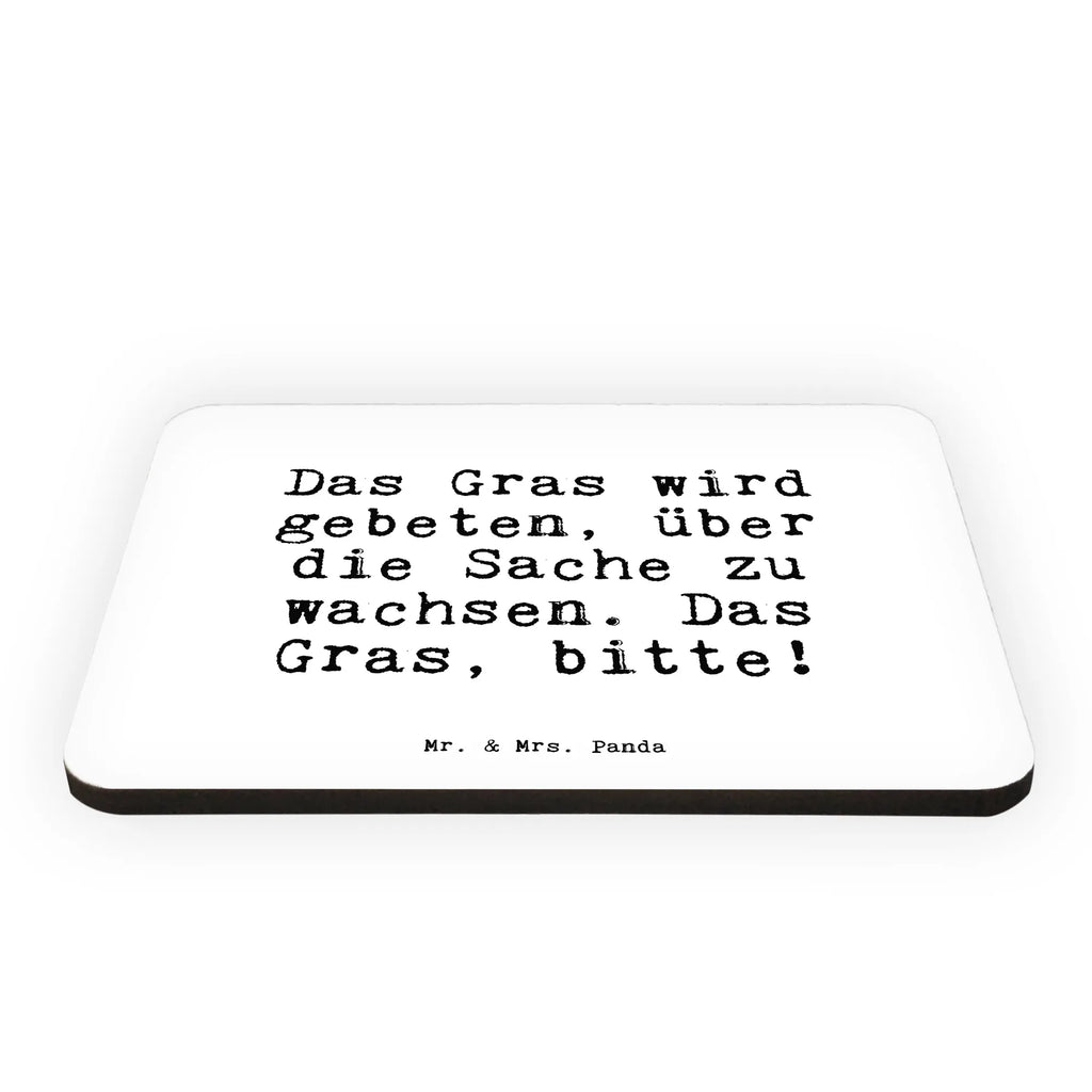 Magnet Sprüche und Zitate Das Gras wird gebeten, über die Sache zu wachsen. Das Gras, bitte! Kühlschrankmagnet, Pinnwandmagnet, Souvenir Magnet, Motivmagnete, Dekomagnet, Whiteboard Magnet, Notiz Magnet, Kühlschrank Dekoration, Spruch, Sprüche, lustige Sprüche, Weisheiten, Zitate, Spruch Geschenke, Spruch Sprüche Weisheiten Zitate Lustig Weisheit Worte