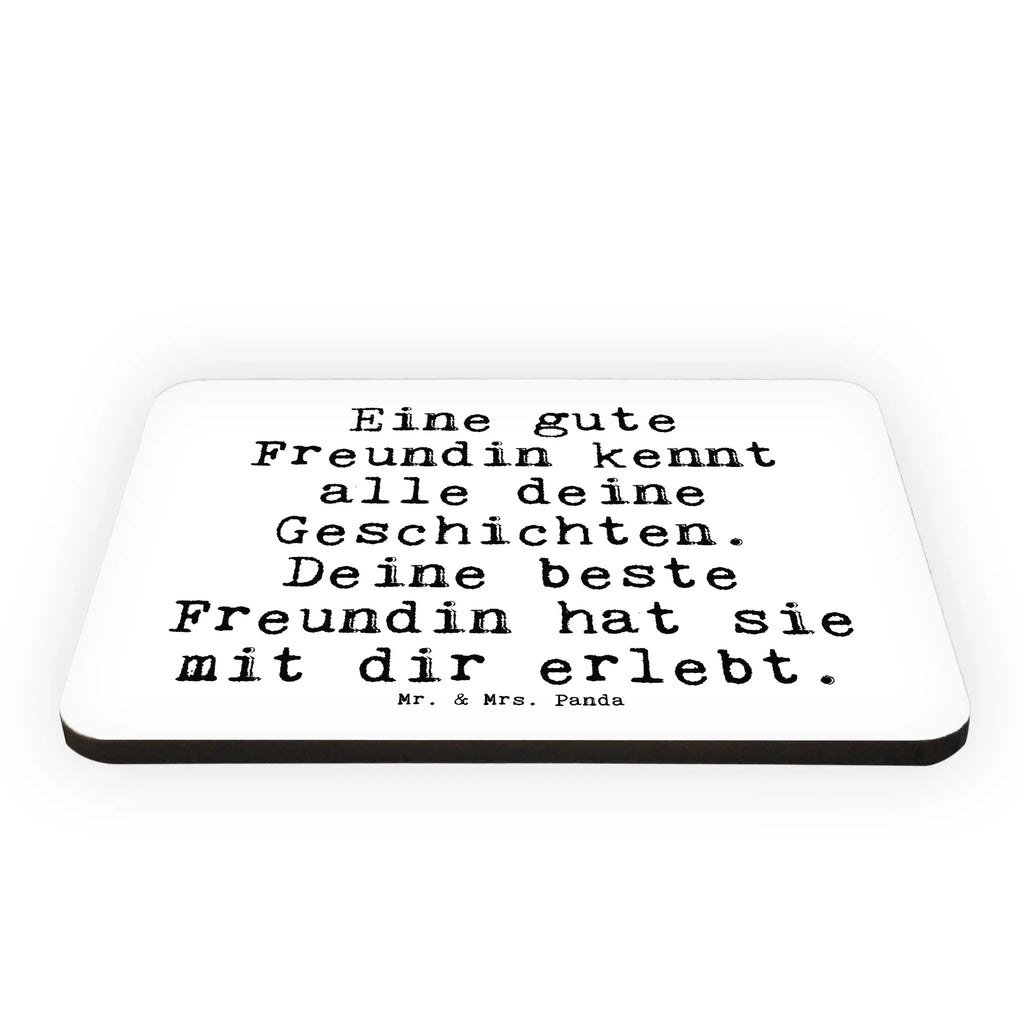 Magnet Sprüche und Zitate Eine gute Freundin kennt alle deine Geschichten. Deine beste Freundin hat sie mit dir erlebt. Kühlschrankmagnet, Pinnwandmagnet, Souvenir Magnet, Motivmagnete, Dekomagnet, Whiteboard Magnet, Notiz Magnet, Kühlschrank Dekoration, Spruch, Sprüche, lustige Sprüche, Weisheiten, Zitate, Spruch Geschenke, Spruch Sprüche Weisheiten Zitate Lustig Weisheit Worte