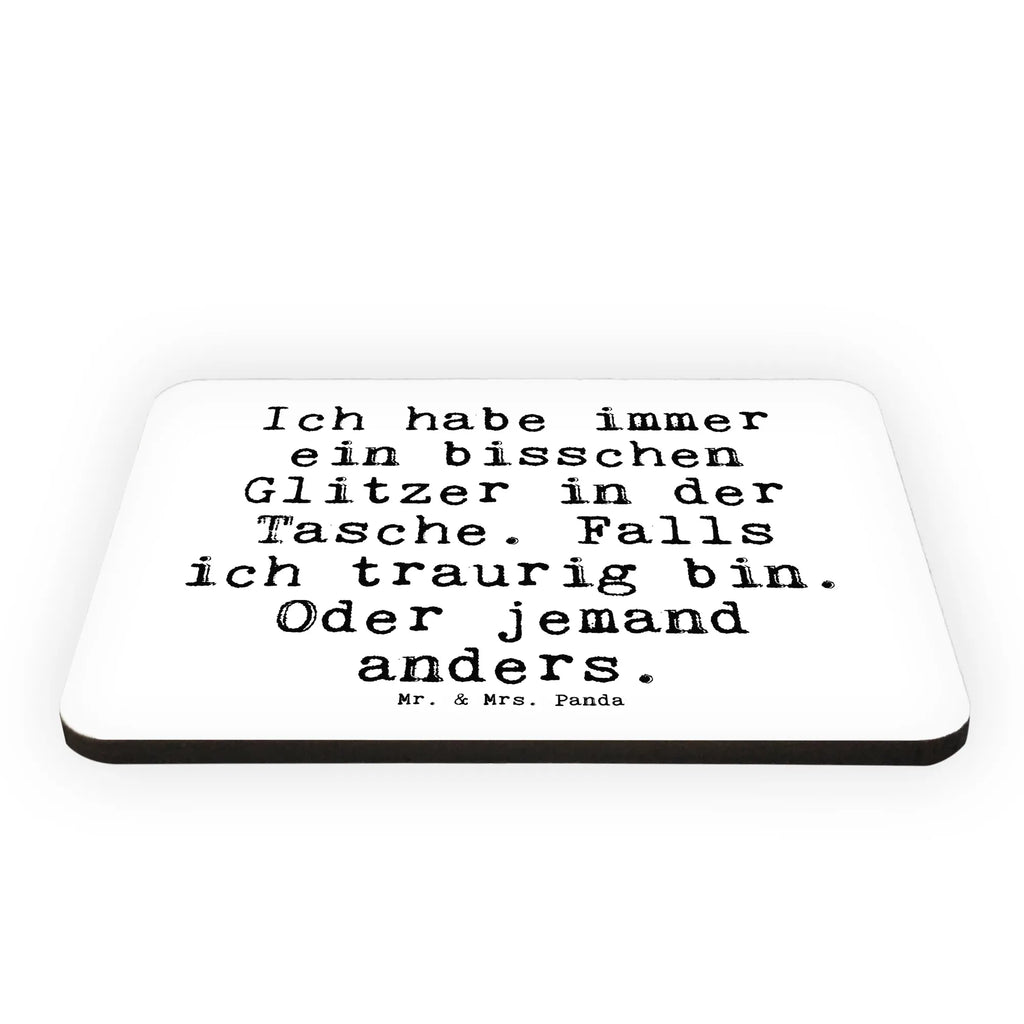 Magnet Sprüche und Zitate Ich habe immer ein bisschen Glitzer in der Tasche. Falls ich traurig bin. Oder jemand anders. Kühlschrankmagnet, Pinnwandmagnet, Souvenir Magnet, Motivmagnete, Dekomagnet, Whiteboard Magnet, Notiz Magnet, Kühlschrank Dekoration, Spruch, Sprüche, lustige Sprüche, Weisheiten, Zitate, Spruch Geschenke, Spruch Sprüche Weisheiten Zitate Lustig Weisheit Worte