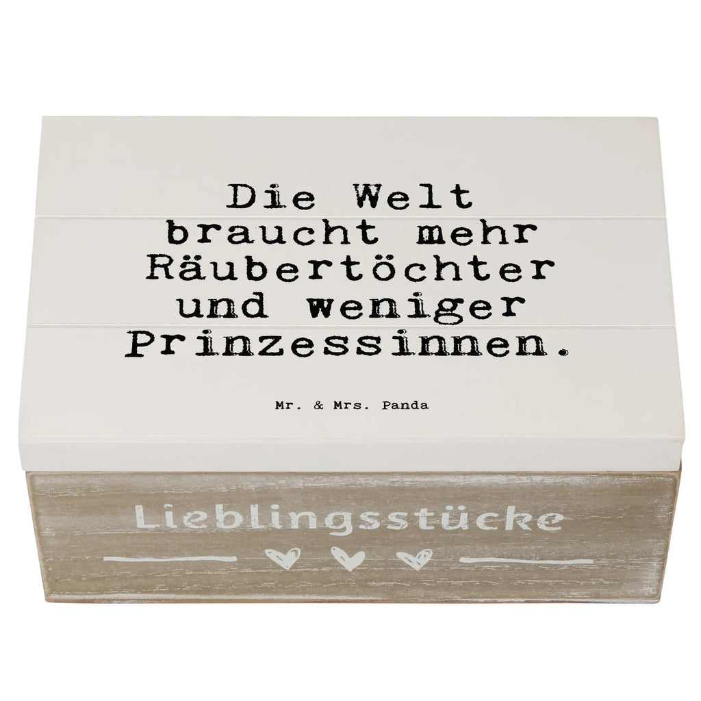 Holzkiste Sprüche und Zitate Die Welt braucht mehr Räubertöchter und weniger Prinzessinnen. Holzkiste, Kiste, Schatzkiste, Truhe, Schatulle, XXL, Erinnerungsbox, Erinnerungskiste, Dekokiste, Aufbewahrungsbox, Geschenkbox, Geschenkdose, Spruch, Sprüche, lustige Sprüche, Weisheiten, Zitate, Spruch Geschenke, Spruch Sprüche Weisheiten Zitate Lustig Weisheit Worte