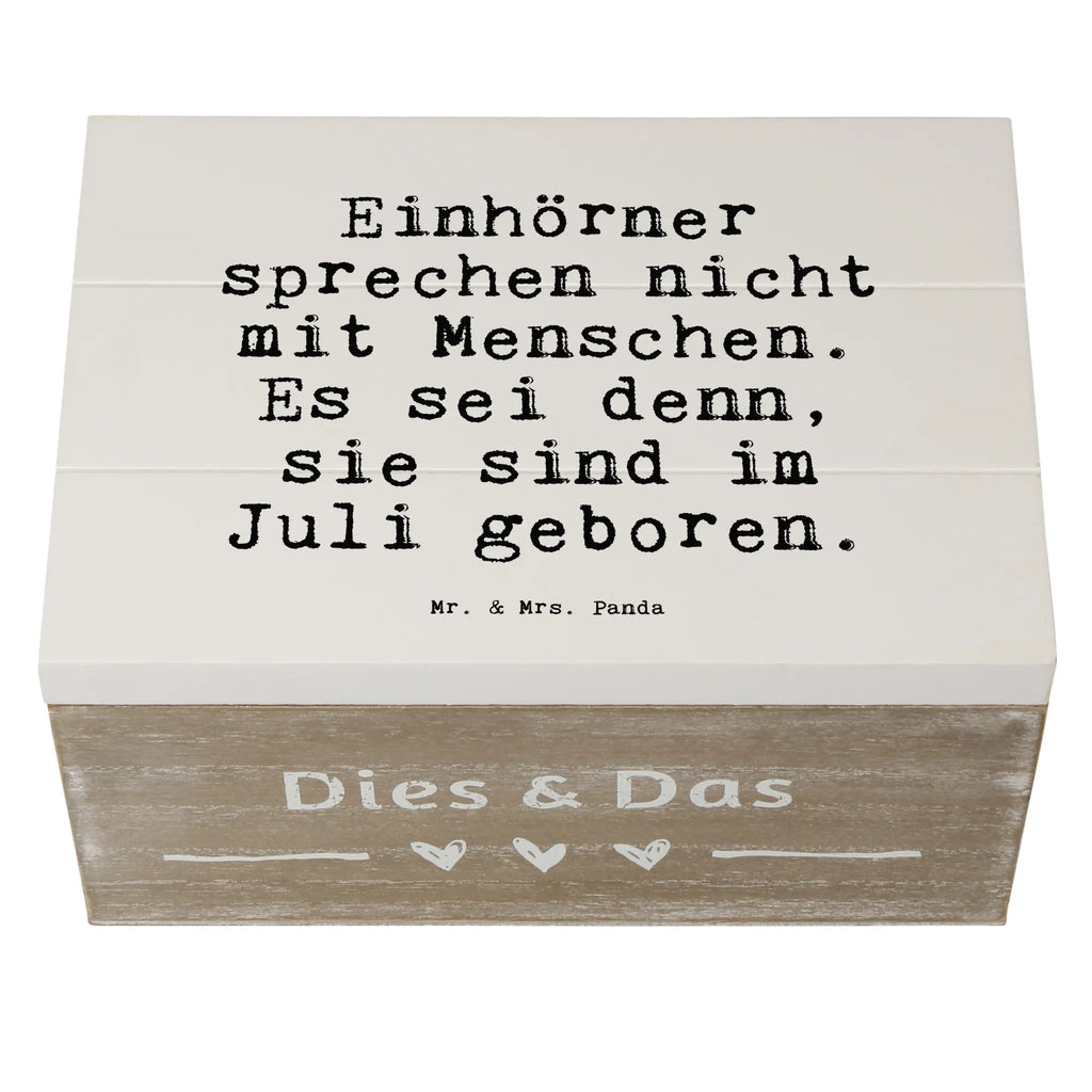 Holzkiste Sprüche und Zitate Einhörner sprechen nicht mit Menschen. Es sei denn, sie sind im Juli geboren. Holzkiste, Kiste, Schatzkiste, Truhe, Schatulle, XXL, Erinnerungsbox, Erinnerungskiste, Dekokiste, Aufbewahrungsbox, Geschenkbox, Geschenkdose, Spruch, Sprüche, lustige Sprüche, Weisheiten, Zitate, Spruch Geschenke, Spruch Sprüche Weisheiten Zitate Lustig Weisheit Worte