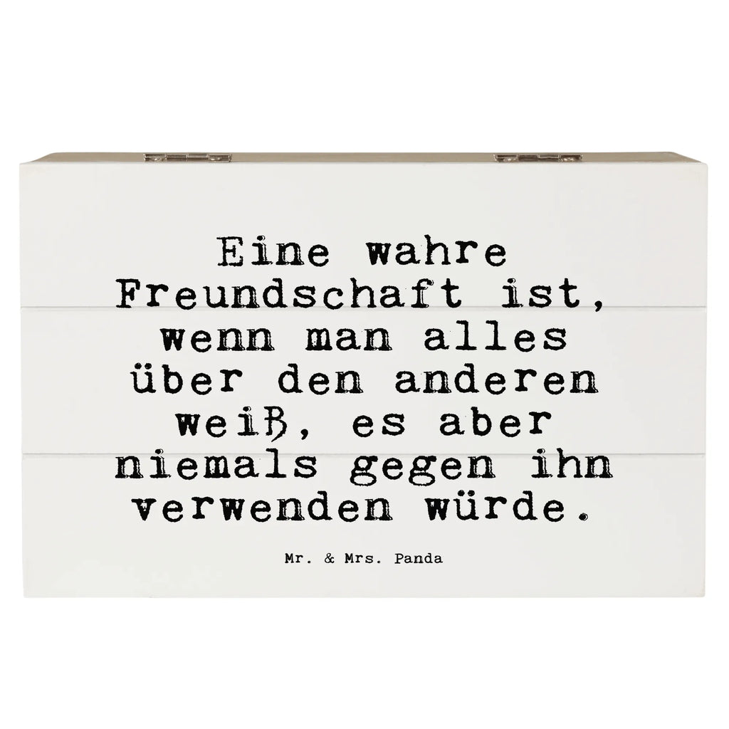 Holzkiste Sprüche und Zitate Eine wahre Freundschaft ist, wenn man alles über den anderen weiß, es aber niemals gegen ihn verwenden würde. Holzkiste, Kiste, Schatzkiste, Truhe, Schatulle, XXL, Erinnerungsbox, Erinnerungskiste, Dekokiste, Aufbewahrungsbox, Geschenkbox, Geschenkdose, Spruch, Sprüche, lustige Sprüche, Weisheiten, Zitate, Spruch Geschenke, Spruch Sprüche Weisheiten Zitate Lustig Weisheit Worte