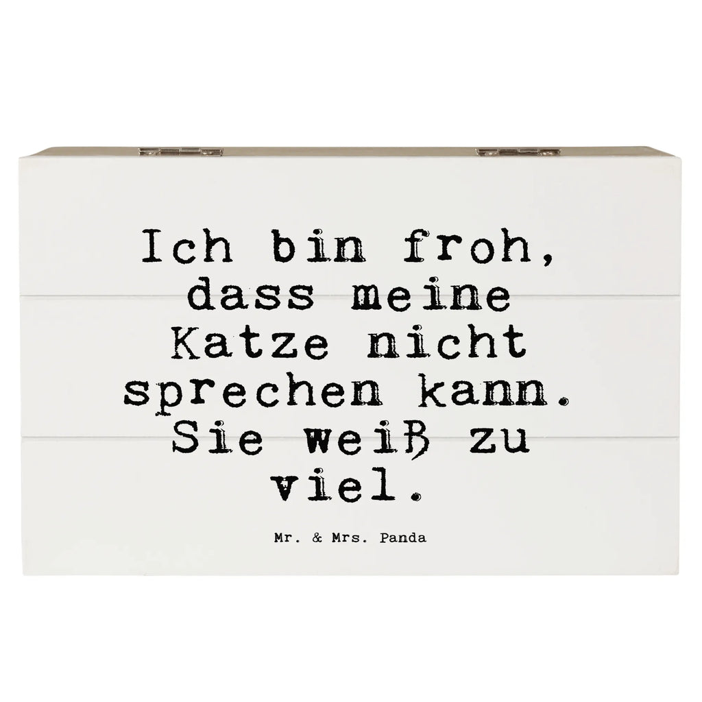 Holzkiste Sprüche und Zitate Ich bin froh, dass meine Katze nicht sprechen kann. Sie weiß zu viel. Holzkiste, Kiste, Schatzkiste, Truhe, Schatulle, XXL, Erinnerungsbox, Erinnerungskiste, Dekokiste, Aufbewahrungsbox, Geschenkbox, Geschenkdose, Spruch, Sprüche, lustige Sprüche, Weisheiten, Zitate, Spruch Geschenke, Spruch Sprüche Weisheiten Zitate Lustig Weisheit Worte