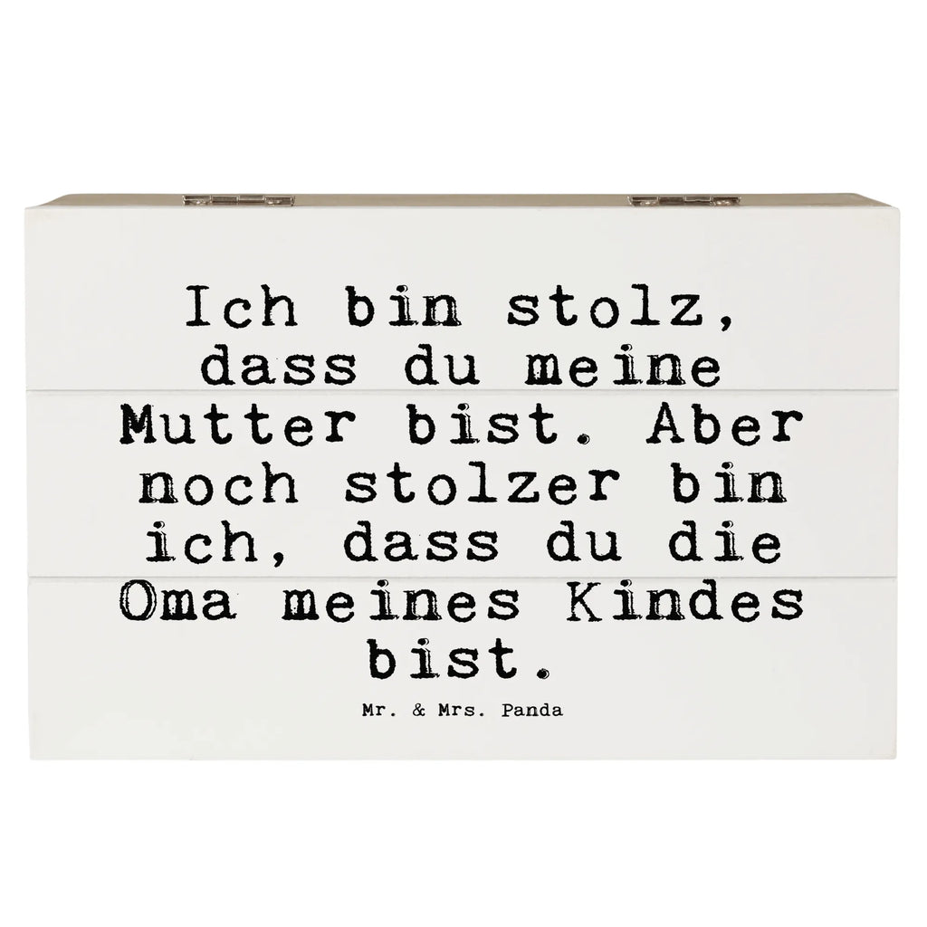 Holzkiste Sprüche und Zitate Ich bin stolz, dass du meine Mutter bist. Aber noch stolzer bin ich, dass du die Oma meines Kindes bist. Holzkiste, Kiste, Schatzkiste, Truhe, Schatulle, XXL, Erinnerungsbox, Erinnerungskiste, Dekokiste, Aufbewahrungsbox, Geschenkbox, Geschenkdose, Spruch, Sprüche, lustige Sprüche, Weisheiten, Zitate, Spruch Geschenke, Spruch Sprüche Weisheiten Zitate Lustig Weisheit Worte