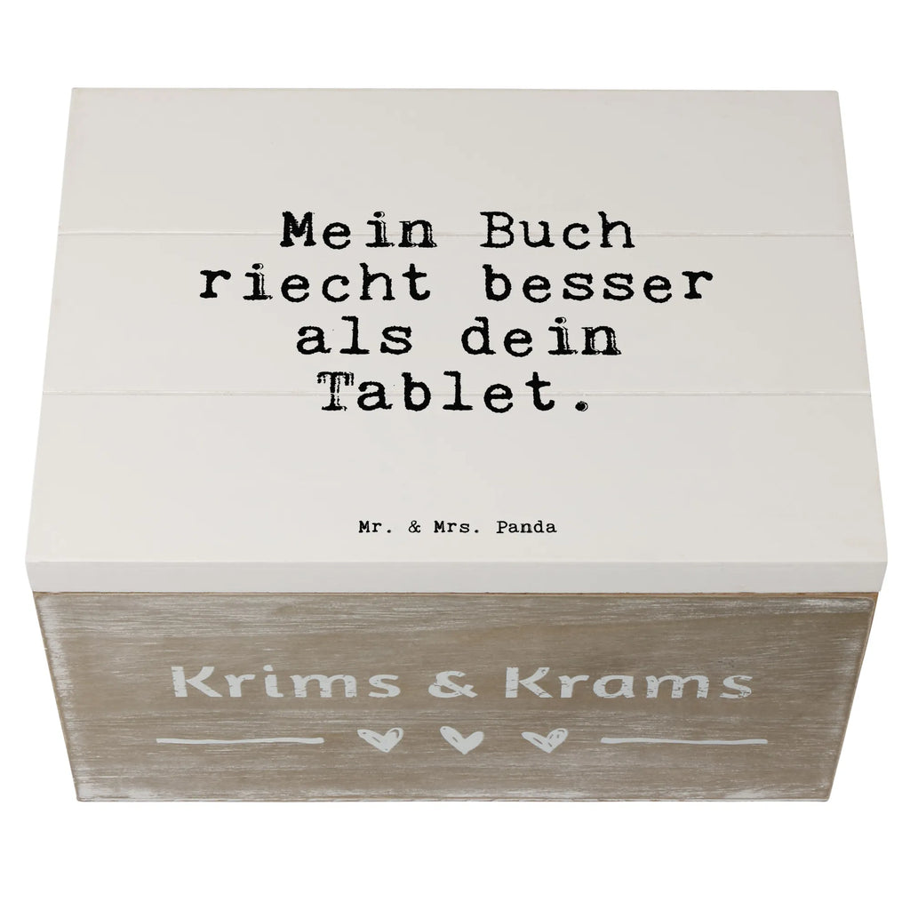 Holzkiste Sprüche und Zitate Mein Buch riecht besser als dein Tablet. Holzkiste, Kiste, Schatzkiste, Truhe, Schatulle, XXL, Erinnerungsbox, Erinnerungskiste, Dekokiste, Aufbewahrungsbox, Geschenkbox, Geschenkdose, Spruch, Sprüche, lustige Sprüche, Weisheiten, Zitate, Spruch Geschenke, Spruch Sprüche Weisheiten Zitate Lustig Weisheit Worte