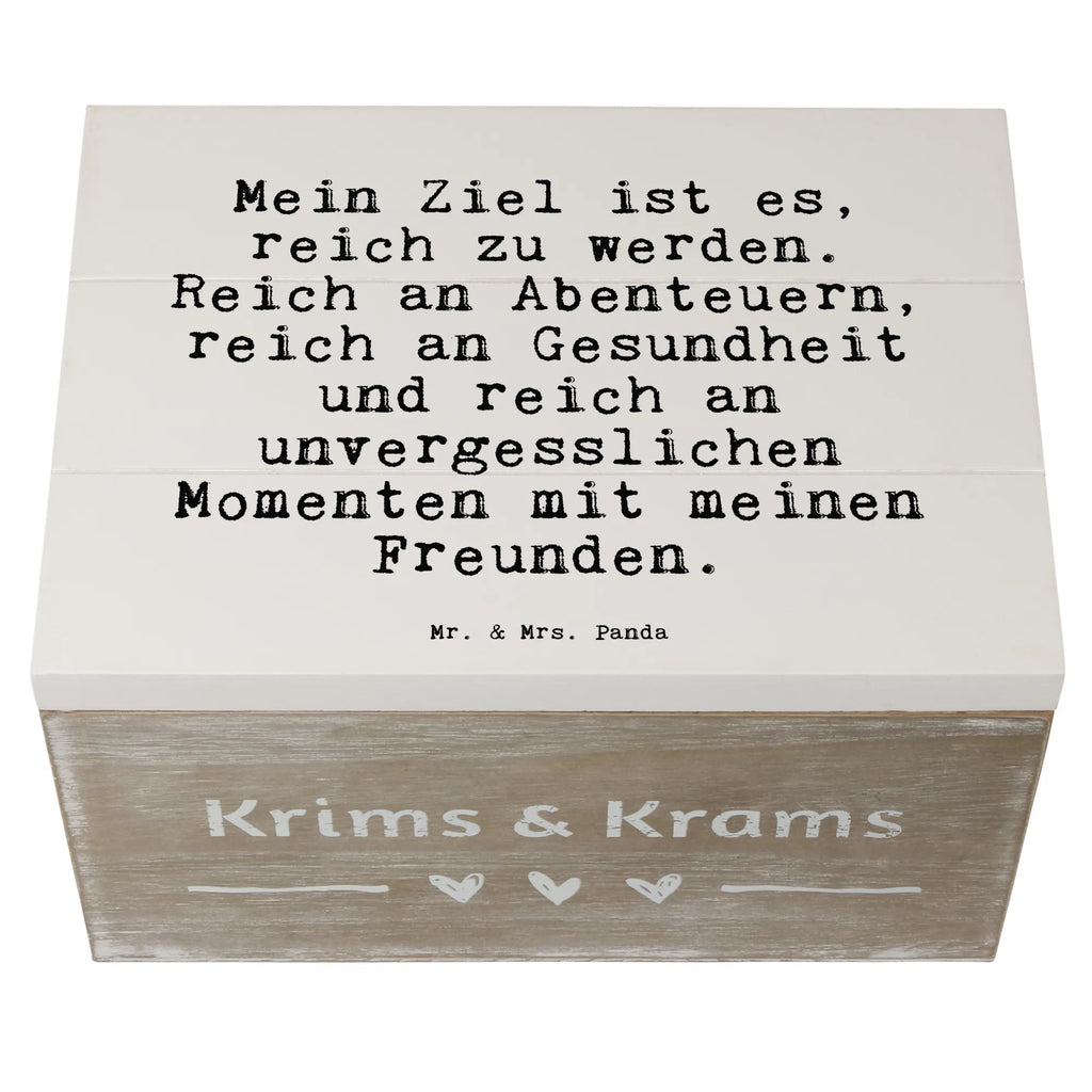 Holzkiste Sprüche und Zitate Mein Ziel ist es, reich zu werden. Reich an Abenteuern, reich an Gesundheit und reich an unvergesslichen Momenten mit meinen Freunden. Holzkiste, Kiste, Schatzkiste, Truhe, Schatulle, XXL, Erinnerungsbox, Erinnerungskiste, Dekokiste, Aufbewahrungsbox, Geschenkbox, Geschenkdose, Spruch, Sprüche, lustige Sprüche, Weisheiten, Zitate, Spruch Geschenke, Spruch Sprüche Weisheiten Zitate Lustig Weisheit Worte