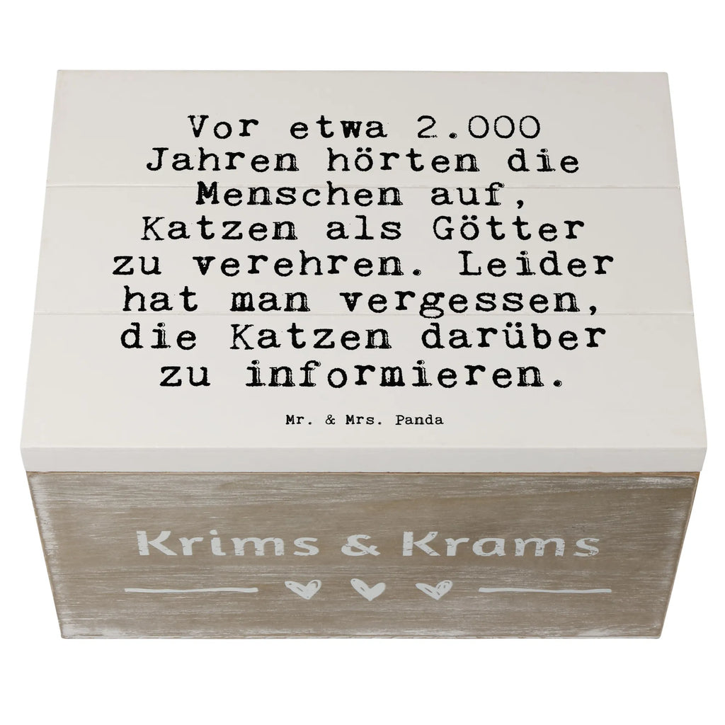 Holzkiste Sprüche und Zitate Vor etwa 2.000 Jahren hörten die Menschen auf, Katzen als Götter zu verehren. Leider hat man vergessen, die Katzen darüber zu informieren. Holzkiste, Kiste, Schatzkiste, Truhe, Schatulle, XXL, Erinnerungsbox, Erinnerungskiste, Dekokiste, Aufbewahrungsbox, Geschenkbox, Geschenkdose, Spruch, Sprüche, lustige Sprüche, Weisheiten, Zitate, Spruch Geschenke, Spruch Sprüche Weisheiten Zitate Lustig Weisheit Worte