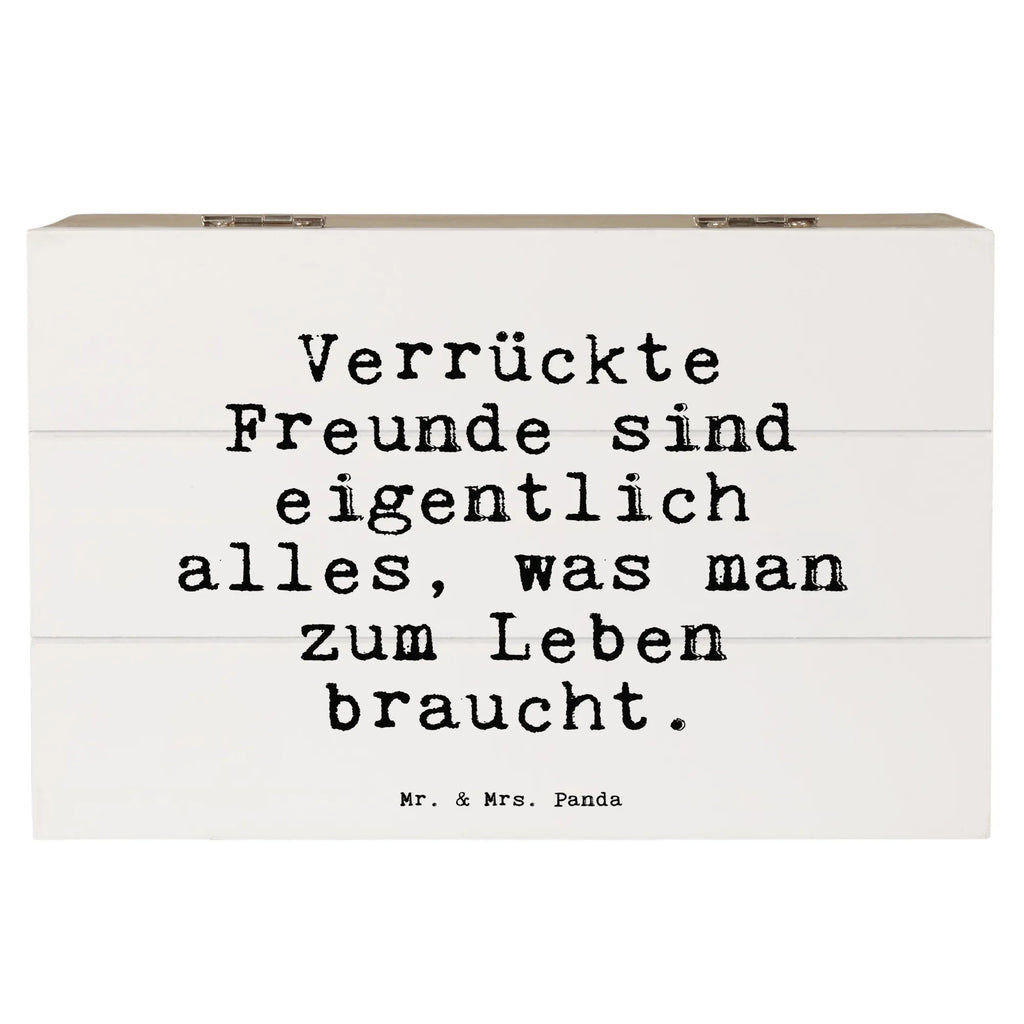 Holzkiste Sprüche und Zitate Verrückte Freunde sind eigentlich alles, was man zum Leben braucht. Holzkiste, Kiste, Schatzkiste, Truhe, Schatulle, XXL, Erinnerungsbox, Erinnerungskiste, Dekokiste, Aufbewahrungsbox, Geschenkbox, Geschenkdose, Spruch, Sprüche, lustige Sprüche, Weisheiten, Zitate, Spruch Geschenke, Spruch Sprüche Weisheiten Zitate Lustig Weisheit Worte