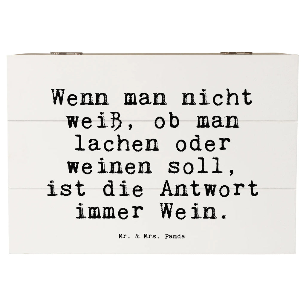 Holzkiste Sprüche und Zitate Wenn man nicht weiß, ob man lachen oder weinen soll, ist die Antwort immer Wein. Holzkiste, Kiste, Schatzkiste, Truhe, Schatulle, XXL, Erinnerungsbox, Erinnerungskiste, Dekokiste, Aufbewahrungsbox, Geschenkbox, Geschenkdose, Spruch, Sprüche, lustige Sprüche, Weisheiten, Zitate, Spruch Geschenke, Spruch Sprüche Weisheiten Zitate Lustig Weisheit Worte