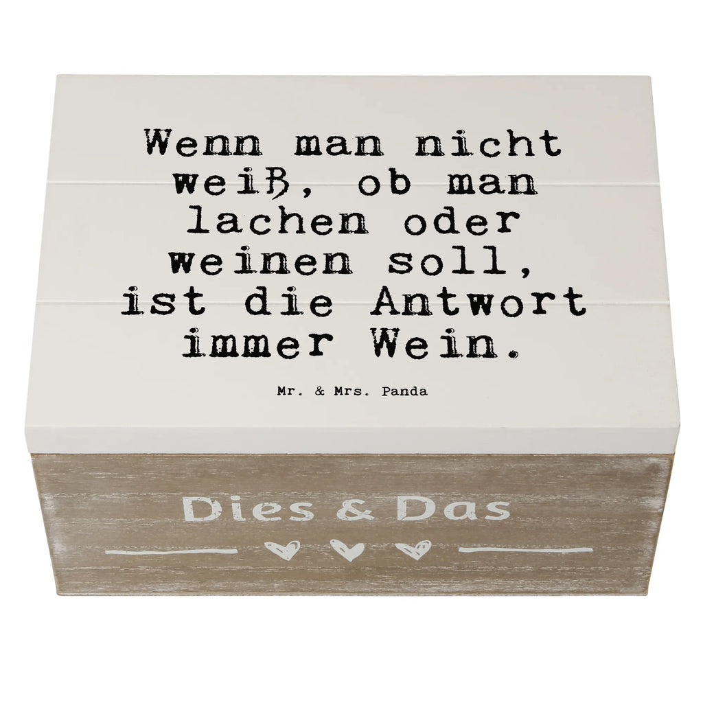 Holzkiste Sprüche und Zitate Wenn man nicht weiß, ob man lachen oder weinen soll, ist die Antwort immer Wein. Holzkiste, Kiste, Schatzkiste, Truhe, Schatulle, XXL, Erinnerungsbox, Erinnerungskiste, Dekokiste, Aufbewahrungsbox, Geschenkbox, Geschenkdose, Spruch, Sprüche, lustige Sprüche, Weisheiten, Zitate, Spruch Geschenke, Spruch Sprüche Weisheiten Zitate Lustig Weisheit Worte