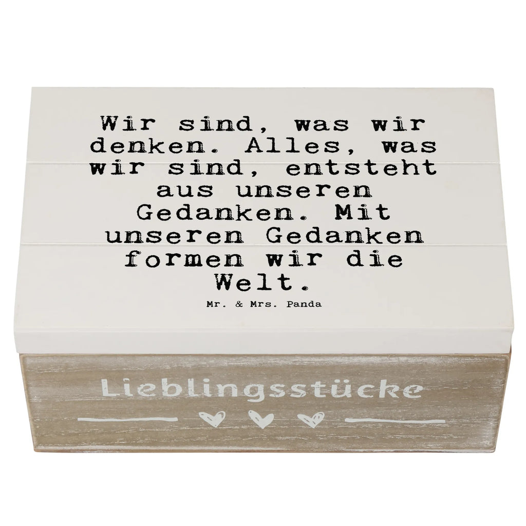 Holzkiste Sprüche und Zitate Wir sind, was wir denken. Alles, was wir sind, entsteht aus unseren Gedanken. Mit unseren Gedanken formen wir die Welt. Holzkiste, Kiste, Schatzkiste, Truhe, Schatulle, XXL, Erinnerungsbox, Erinnerungskiste, Dekokiste, Aufbewahrungsbox, Geschenkbox, Geschenkdose, Spruch, Sprüche, lustige Sprüche, Weisheiten, Zitate, Spruch Geschenke, Spruch Sprüche Weisheiten Zitate Lustig Weisheit Worte