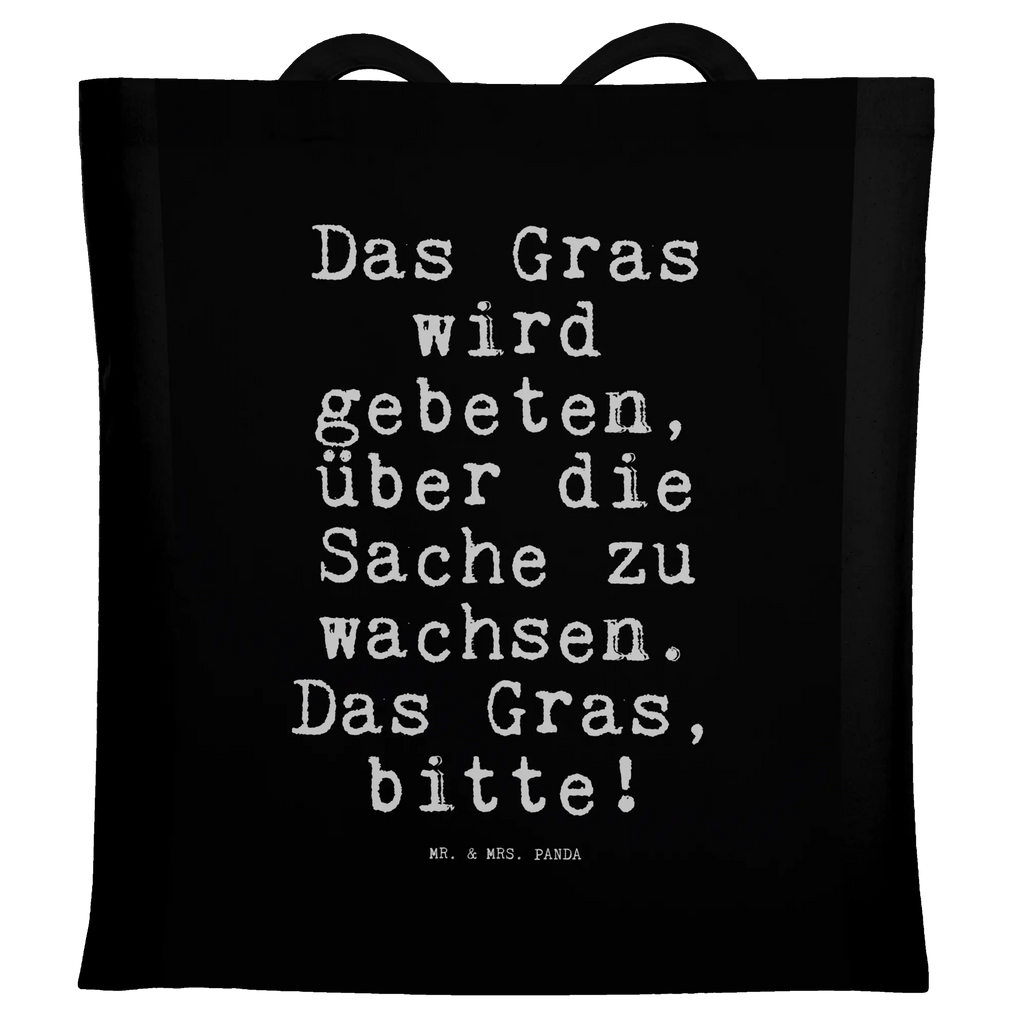 Tragetasche Das Gras wird gebeten,... Beuteltasche, Beutel, Einkaufstasche, Jutebeutel, Stoffbeutel, Tasche, Shopper, Umhängetasche, Strandtasche, Schultertasche, Stofftasche, Tragetasche, Badetasche, Jutetasche, Einkaufstüte, Laptoptasche, Spruch, Sprüche, lustige Sprüche, Weisheiten, Zitate, Spruch Geschenke, Spruch Sprüche Weisheiten Zitate Lustig Weisheit Worte