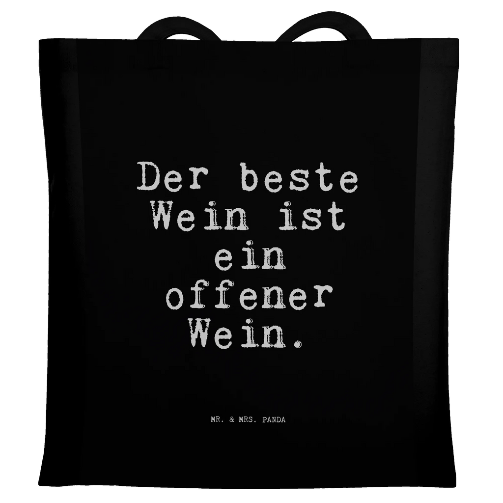 Tragetasche Der beste Wein ist... Beuteltasche, Beutel, Einkaufstasche, Jutebeutel, Stoffbeutel, Tasche, Shopper, Umhängetasche, Strandtasche, Schultertasche, Stofftasche, Tragetasche, Badetasche, Jutetasche, Einkaufstüte, Laptoptasche, Spruch, Sprüche, lustige Sprüche, Weisheiten, Zitate, Spruch Geschenke, Spruch Sprüche Weisheiten Zitate Lustig Weisheit Worte