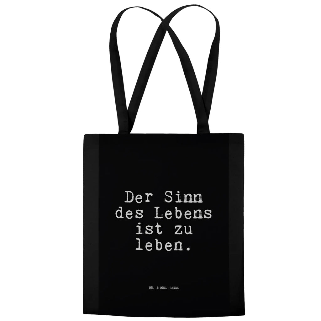 Tragetasche Sprüche und Zitate Der Sinn des Lebens ist zu leben. Beuteltasche, Beutel, Einkaufstasche, Jutebeutel, Stoffbeutel, Tasche, Shopper, Umhängetasche, Strandtasche, Schultertasche, Stofftasche, Tragetasche, Badetasche, Jutetasche, Einkaufstüte, Laptoptasche, Spruch, Sprüche, lustige Sprüche, Weisheiten, Zitate, Spruch Geschenke, Spruch Sprüche Weisheiten Zitate Lustig Weisheit Worte