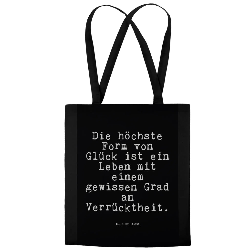 Tragetasche Die höchste Form von... Beuteltasche, Beutel, Einkaufstasche, Jutebeutel, Stoffbeutel, Tasche, Shopper, Umhängetasche, Strandtasche, Schultertasche, Stofftasche, Tragetasche, Badetasche, Jutetasche, Einkaufstüte, Laptoptasche, Spruch, Sprüche, lustige Sprüche, Weisheiten, Zitate, Spruch Geschenke, Spruch Sprüche Weisheiten Zitate Lustig Weisheit Worte