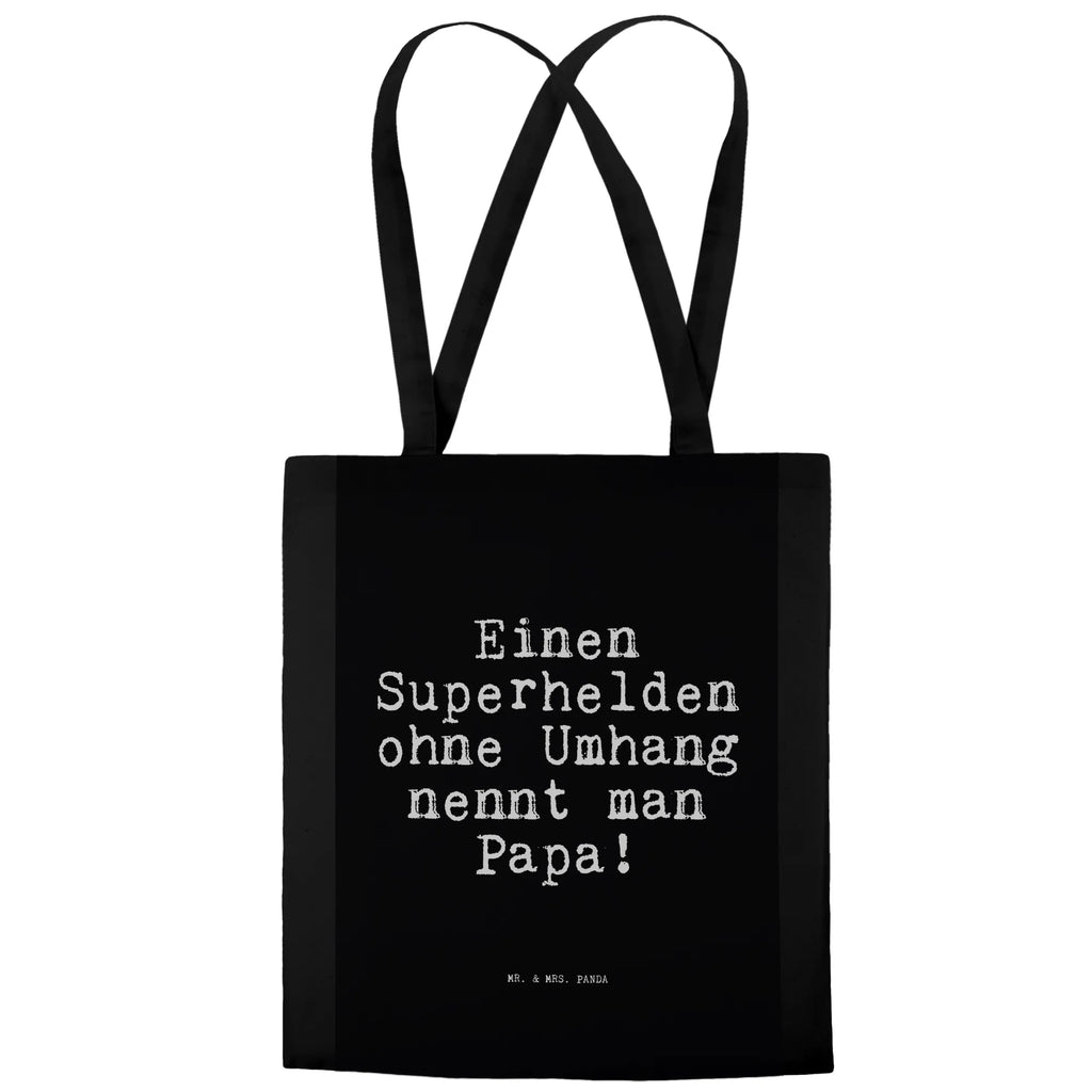 Tragetasche Einen Superhelden ohne Umhang... Beuteltasche, Beutel, Einkaufstasche, Jutebeutel, Stoffbeutel, Tasche, Shopper, Umhängetasche, Strandtasche, Schultertasche, Stofftasche, Tragetasche, Badetasche, Jutetasche, Einkaufstüte, Laptoptasche, Spruch, Sprüche, lustige Sprüche, Weisheiten, Zitate, Spruch Geschenke, Spruch Sprüche Weisheiten Zitate Lustig Weisheit Worte