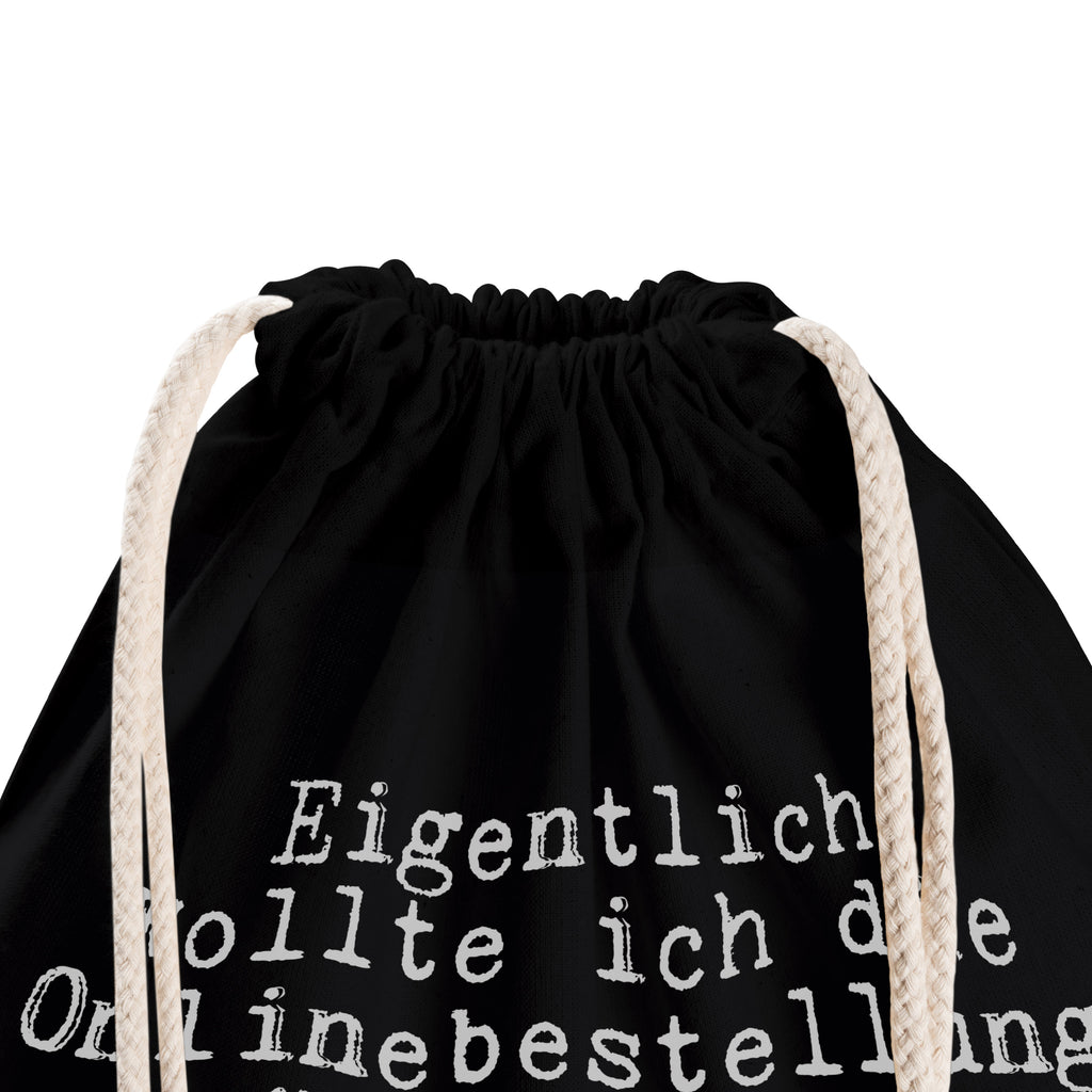 Sportbeutel Eigentlich wollte ich die... Sportbeutel, Turnbeutel, Beutel, Sporttasche, Tasche, Stoffbeutel, Sportbeutel Kinder, Gymsack, Beutel Rucksack, Kleine Sporttasche, Sportzubehör, Turnbeutel Baumwolle, Spruch, Sprüche, lustige Sprüche, Weisheiten, Zitate, Spruch Geschenke, Spruch Sprüche Weisheiten Zitate Lustig Weisheit Worte