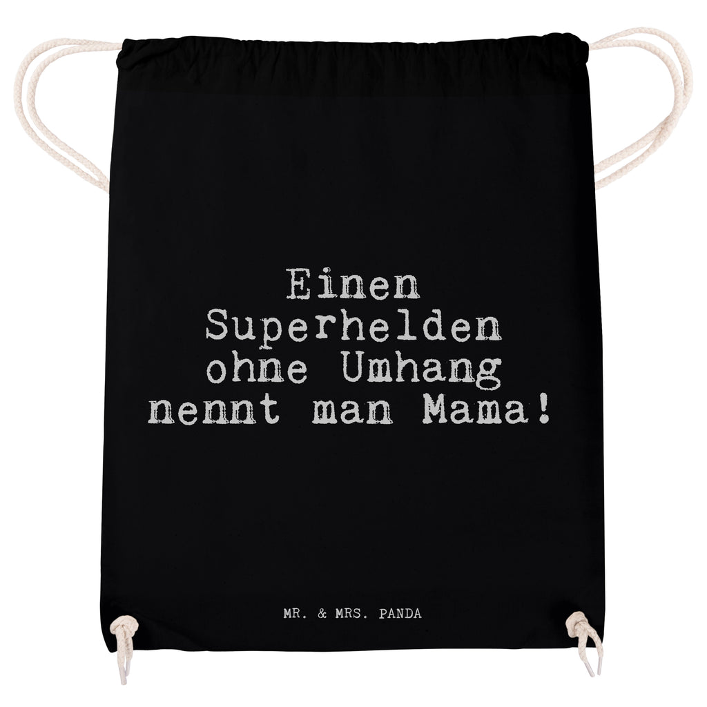 Sportbeutel Einen Superhelden ohne Umhang... Sportbeutel, Turnbeutel, Beutel, Sporttasche, Tasche, Stoffbeutel, Sportbeutel Kinder, Gymsack, Beutel Rucksack, Kleine Sporttasche, Sportzubehör, Turnbeutel Baumwolle, Spruch, Sprüche, lustige Sprüche, Weisheiten, Zitate, Spruch Geschenke, Spruch Sprüche Weisheiten Zitate Lustig Weisheit Worte