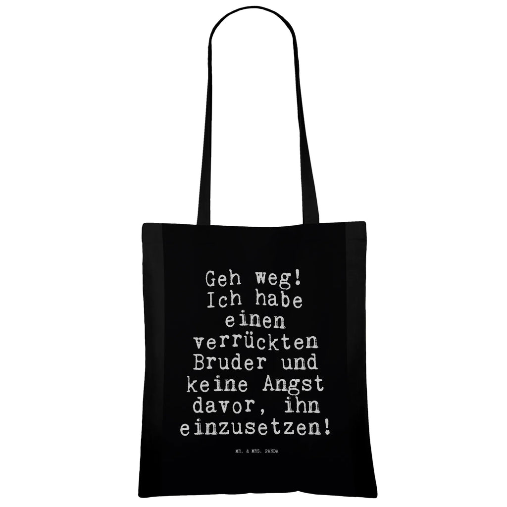 Tragetasche Geh weg! Ich habe... Beuteltasche, Beutel, Einkaufstasche, Jutebeutel, Stoffbeutel, Tasche, Shopper, Umhängetasche, Strandtasche, Schultertasche, Stofftasche, Tragetasche, Badetasche, Jutetasche, Einkaufstüte, Laptoptasche, Spruch, Sprüche, lustige Sprüche, Weisheiten, Zitate, Spruch Geschenke, Spruch Sprüche Weisheiten Zitate Lustig Weisheit Worte