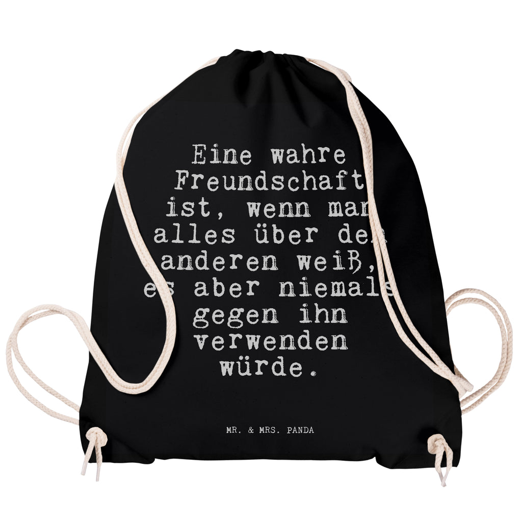 Sportbeutel Eine wahre Freundschaft ist,... Sportbeutel, Turnbeutel, Beutel, Sporttasche, Tasche, Stoffbeutel, Sportbeutel Kinder, Gymsack, Beutel Rucksack, Kleine Sporttasche, Sportzubehör, Turnbeutel Baumwolle, Spruch, Sprüche, lustige Sprüche, Weisheiten, Zitate, Spruch Geschenke, Spruch Sprüche Weisheiten Zitate Lustig Weisheit Worte