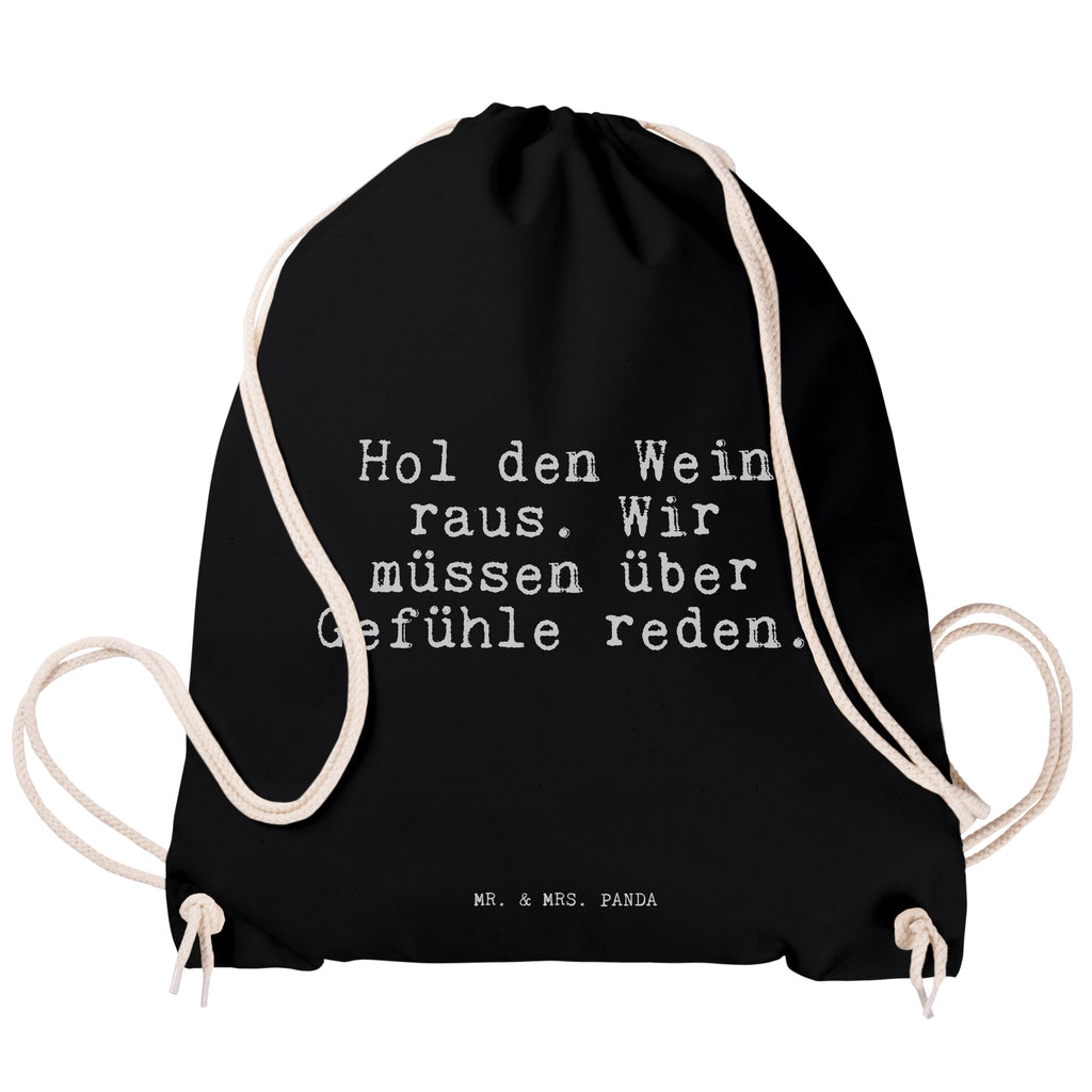 Sportbeutel Hol den Wein raus.... Sportbeutel, Turnbeutel, Beutel, Sporttasche, Tasche, Stoffbeutel, Sportbeutel Kinder, Gymsack, Beutel Rucksack, Kleine Sporttasche, Sportzubehör, Turnbeutel Baumwolle, Spruch, Sprüche, lustige Sprüche, Weisheiten, Zitate, Spruch Geschenke, Spruch Sprüche Weisheiten Zitate Lustig Weisheit Worte