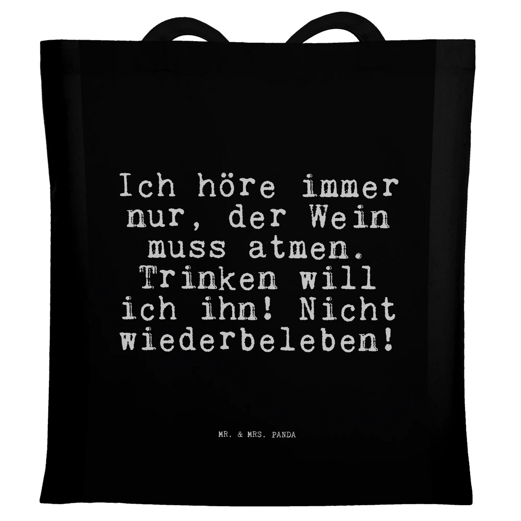 Tragetasche Ich höre immer nur,... Beuteltasche, Beutel, Einkaufstasche, Jutebeutel, Stoffbeutel, Tasche, Shopper, Umhängetasche, Strandtasche, Schultertasche, Stofftasche, Tragetasche, Badetasche, Jutetasche, Einkaufstüte, Laptoptasche, Spruch, Sprüche, lustige Sprüche, Weisheiten, Zitate, Spruch Geschenke, Spruch Sprüche Weisheiten Zitate Lustig Weisheit Worte