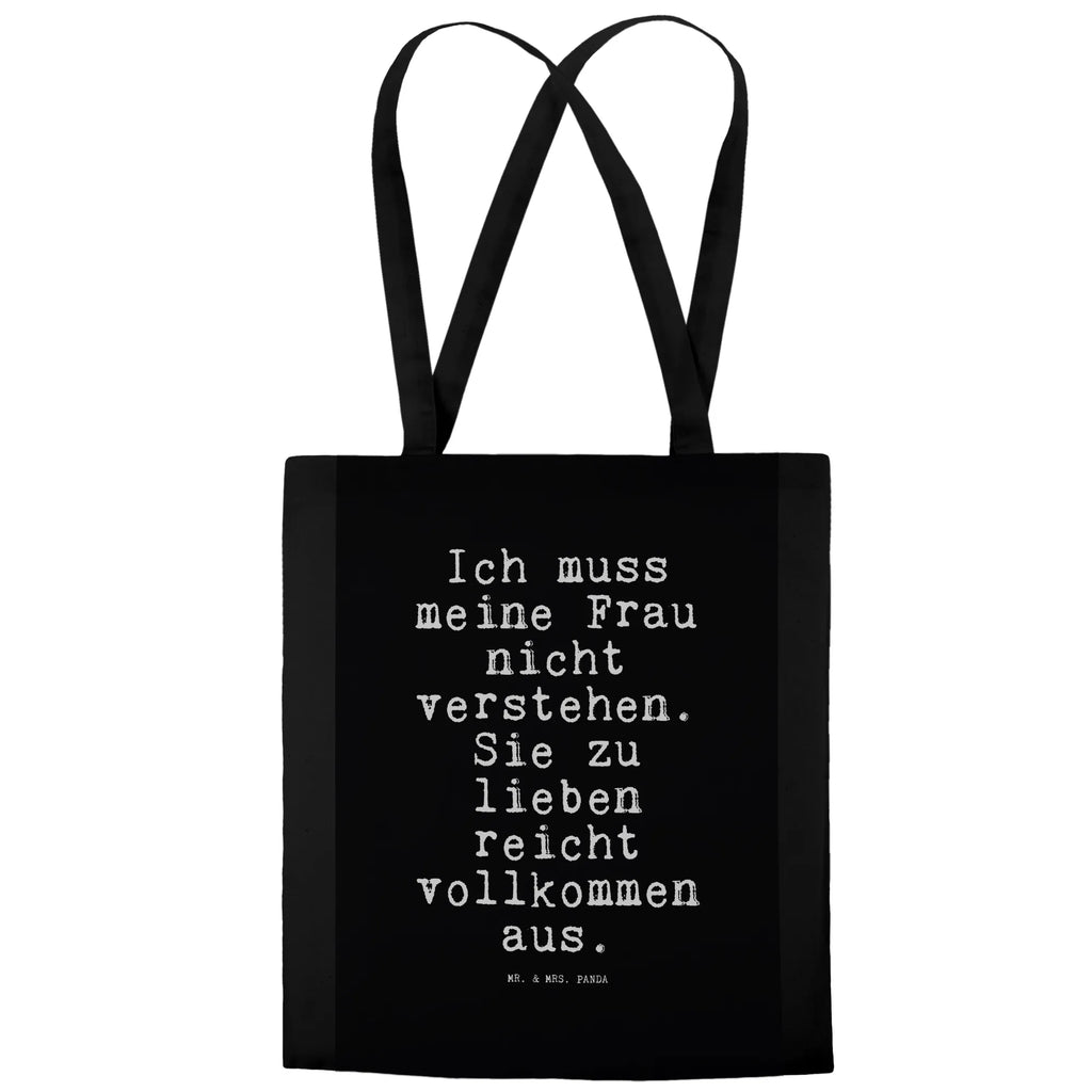 Tragetasche Ich muss meine Frau... Beuteltasche, Beutel, Einkaufstasche, Jutebeutel, Stoffbeutel, Tasche, Shopper, Umhängetasche, Strandtasche, Schultertasche, Stofftasche, Tragetasche, Badetasche, Jutetasche, Einkaufstüte, Laptoptasche, Spruch, Sprüche, lustige Sprüche, Weisheiten, Zitate, Spruch Geschenke, Spruch Sprüche Weisheiten Zitate Lustig Weisheit Worte