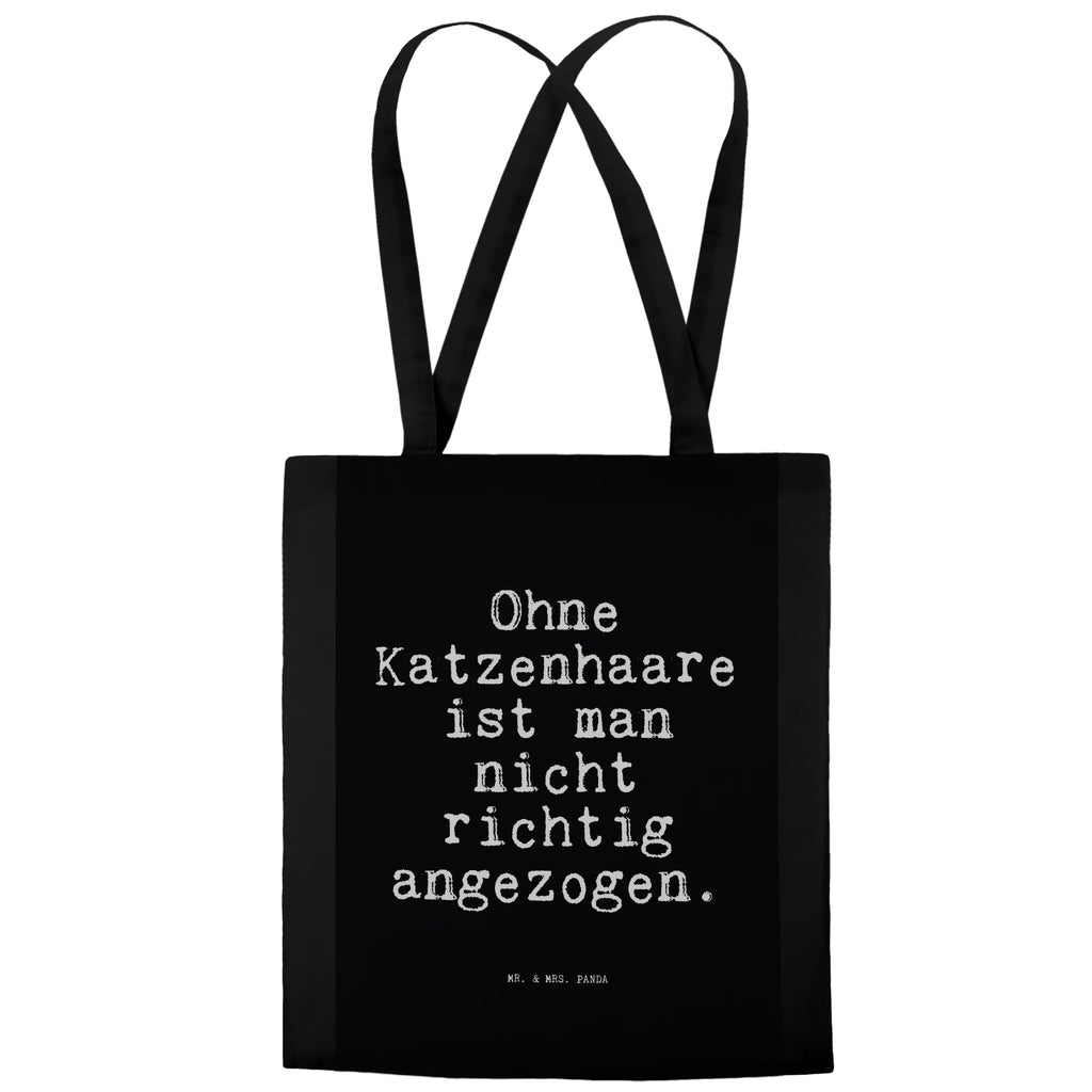 Tragetasche Ohne Katzenhaare ist man... Beuteltasche, Beutel, Einkaufstasche, Jutebeutel, Stoffbeutel, Tasche, Shopper, Umhängetasche, Strandtasche, Schultertasche, Stofftasche, Tragetasche, Badetasche, Jutetasche, Einkaufstüte, Laptoptasche, Spruch, Sprüche, lustige Sprüche, Weisheiten, Zitate, Spruch Geschenke, Spruch Sprüche Weisheiten Zitate Lustig Weisheit Worte