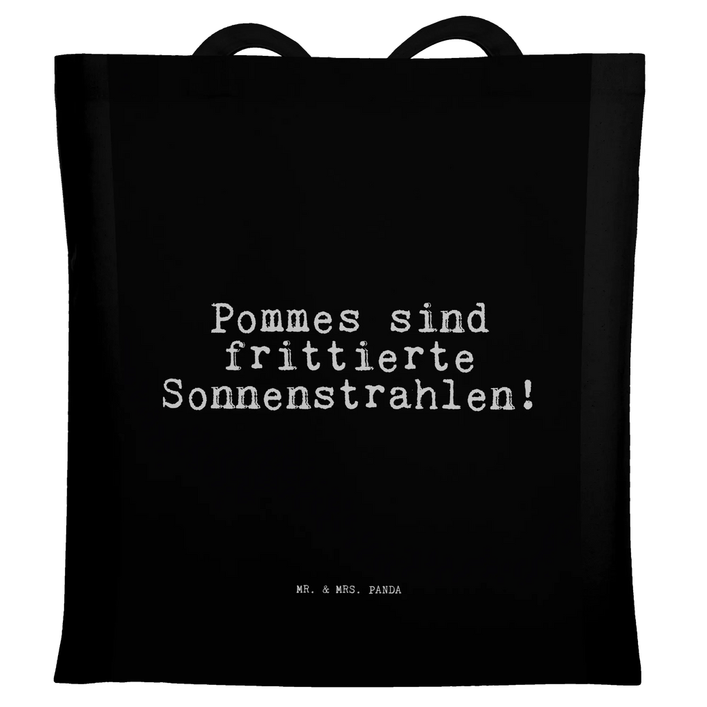 Tragetasche Pommes sind frittierte Sonnenstrahlen!... Beuteltasche, Beutel, Einkaufstasche, Jutebeutel, Stoffbeutel, Tasche, Shopper, Umhängetasche, Strandtasche, Schultertasche, Stofftasche, Tragetasche, Badetasche, Jutetasche, Einkaufstüte, Laptoptasche, Spruch, Sprüche, lustige Sprüche, Weisheiten, Zitate, Spruch Geschenke, Spruch Sprüche Weisheiten Zitate Lustig Weisheit Worte