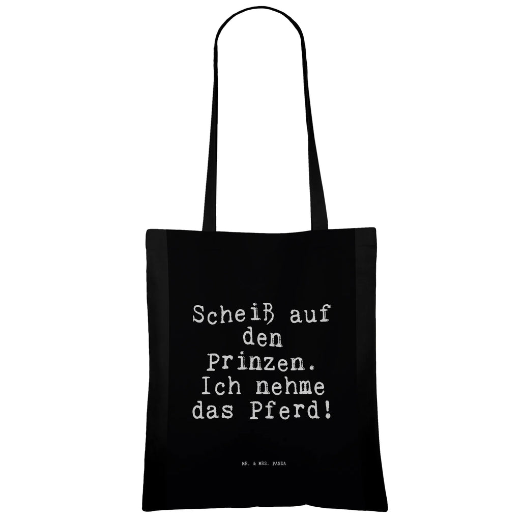 Tragetasche Scheiß auf den Prinzen.... Beuteltasche, Beutel, Einkaufstasche, Jutebeutel, Stoffbeutel, Tasche, Shopper, Umhängetasche, Strandtasche, Schultertasche, Stofftasche, Tragetasche, Badetasche, Jutetasche, Einkaufstüte, Laptoptasche, Spruch, Sprüche, lustige Sprüche, Weisheiten, Zitate, Spruch Geschenke, Spruch Sprüche Weisheiten Zitate Lustig Weisheit Worte