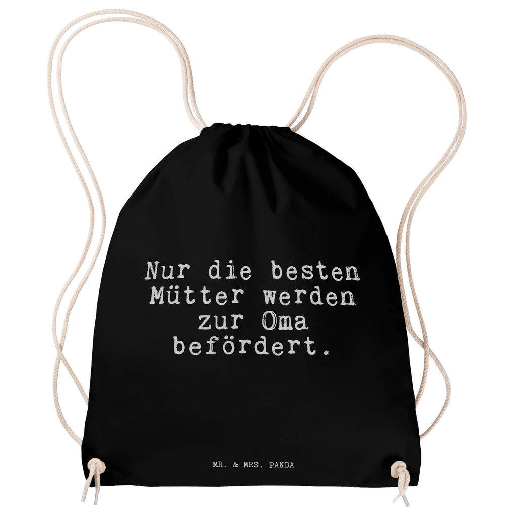 Sportbeutel Sprüche und Zitate Nur die besten Mütter werden zur Oma befördert. Sportbeutel, Turnbeutel, Beutel, Sporttasche, Tasche, Stoffbeutel, Sportbeutel Kinder, Gymsack, Beutel Rucksack, Kleine Sporttasche, Sportzubehör, Turnbeutel Baumwolle, Spruch, Sprüche, lustige Sprüche, Weisheiten, Zitate, Spruch Geschenke, Spruch Sprüche Weisheiten Zitate Lustig Weisheit Worte