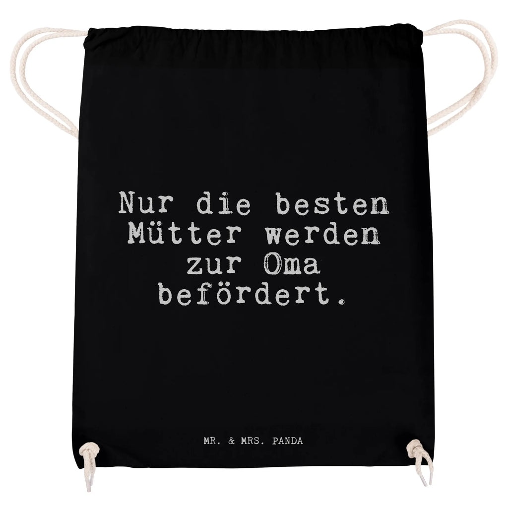 Sportbeutel Sprüche und Zitate Nur die besten Mütter werden zur Oma befördert. Sportbeutel, Turnbeutel, Beutel, Sporttasche, Tasche, Stoffbeutel, Sportbeutel Kinder, Gymsack, Beutel Rucksack, Kleine Sporttasche, Sportzubehör, Turnbeutel Baumwolle, Spruch, Sprüche, lustige Sprüche, Weisheiten, Zitate, Spruch Geschenke, Spruch Sprüche Weisheiten Zitate Lustig Weisheit Worte