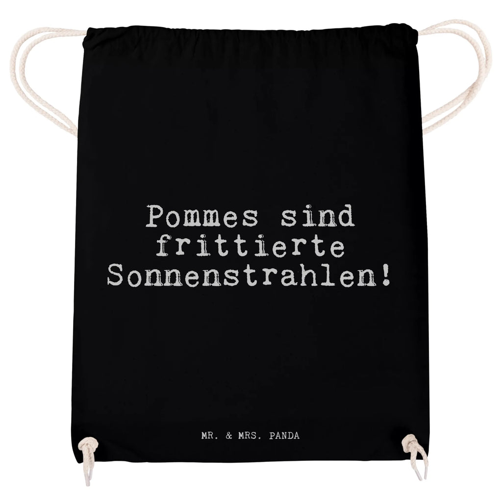 Sportbeutel Pommes sind frittierte Sonnenstrahlen!... Sportbeutel, Turnbeutel, Beutel, Sporttasche, Tasche, Stoffbeutel, Sportbeutel Kinder, Gymsack, Beutel Rucksack, Kleine Sporttasche, Sportzubehör, Turnbeutel Baumwolle, Spruch, Sprüche, lustige Sprüche, Weisheiten, Zitate, Spruch Geschenke, Spruch Sprüche Weisheiten Zitate Lustig Weisheit Worte