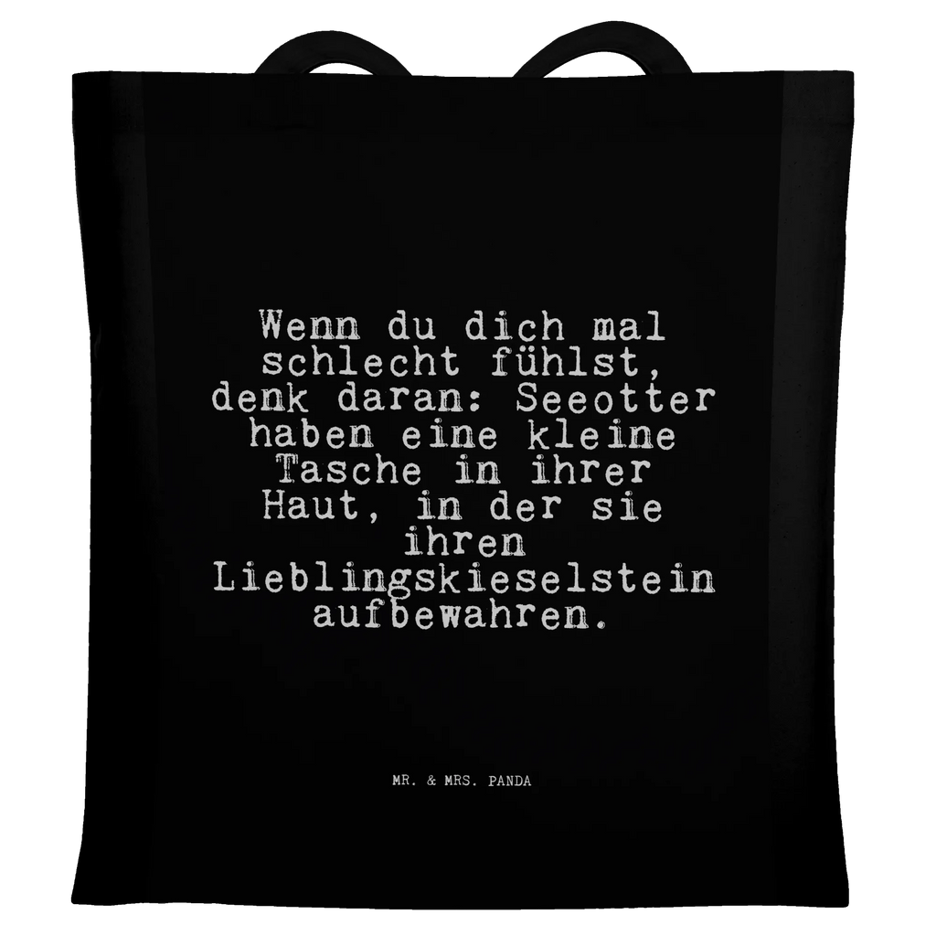 Tragetasche Wenn du dich mal... Beuteltasche, Beutel, Einkaufstasche, Jutebeutel, Stoffbeutel, Tasche, Shopper, Umhängetasche, Strandtasche, Schultertasche, Stofftasche, Tragetasche, Badetasche, Jutetasche, Einkaufstüte, Laptoptasche, Spruch, Sprüche, lustige Sprüche, Weisheiten, Zitate, Spruch Geschenke, Spruch Sprüche Weisheiten Zitate Lustig Weisheit Worte