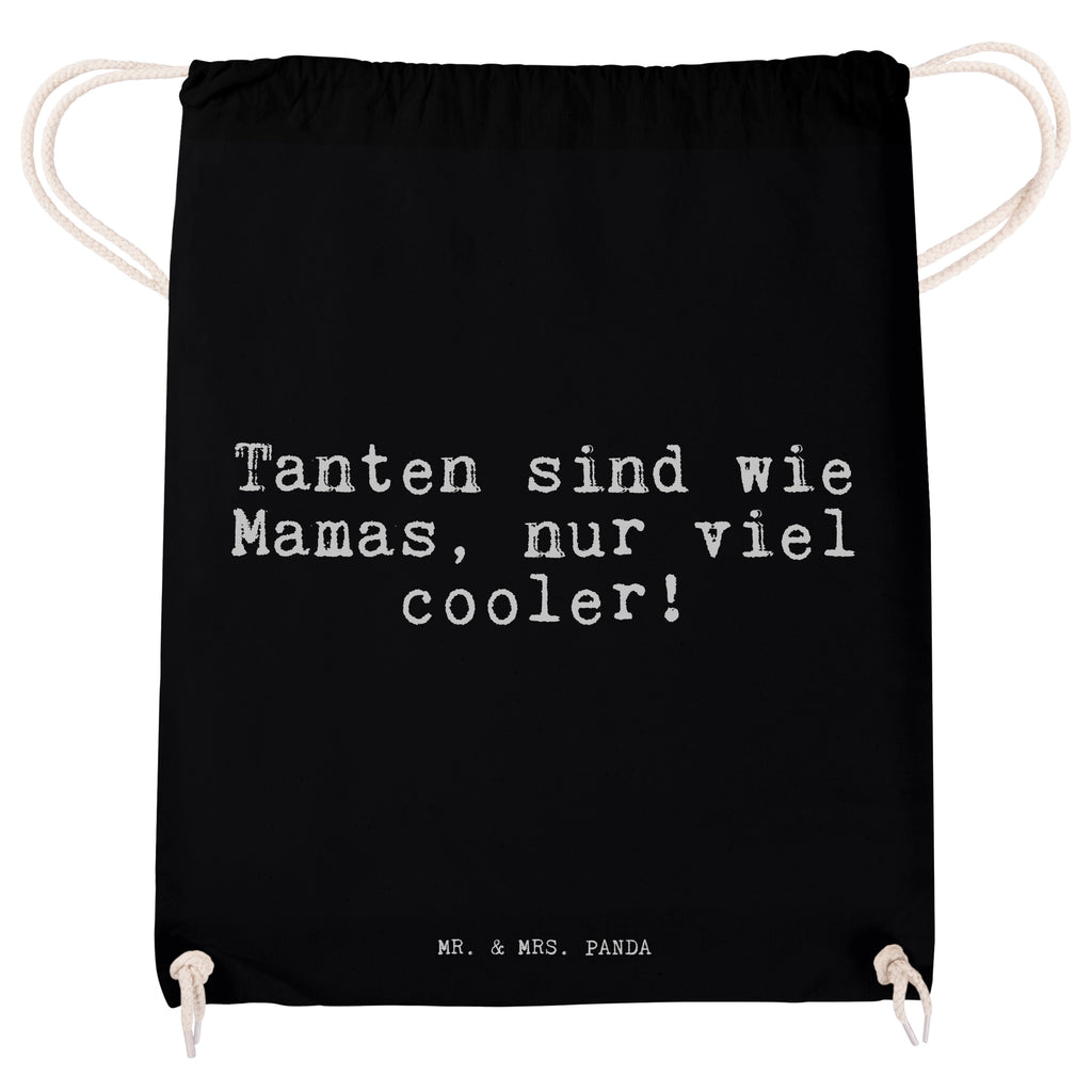 Sportbeutel Tanten sind wie Mamas,... Sportbeutel, Turnbeutel, Beutel, Sporttasche, Tasche, Stoffbeutel, Sportbeutel Kinder, Gymsack, Beutel Rucksack, Kleine Sporttasche, Sportzubehör, Turnbeutel Baumwolle, Spruch, Sprüche, lustige Sprüche, Weisheiten, Zitate, Spruch Geschenke, Spruch Sprüche Weisheiten Zitate Lustig Weisheit Worte