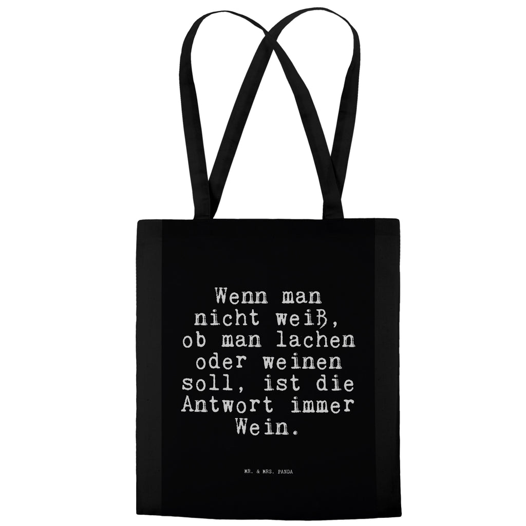 Tragetasche Wenn man nicht weiß,... Beuteltasche, Beutel, Einkaufstasche, Jutebeutel, Stoffbeutel, Tasche, Shopper, Umhängetasche, Strandtasche, Schultertasche, Stofftasche, Tragetasche, Badetasche, Jutetasche, Einkaufstüte, Laptoptasche, Spruch, Sprüche, lustige Sprüche, Weisheiten, Zitate, Spruch Geschenke, Spruch Sprüche Weisheiten Zitate Lustig Weisheit Worte