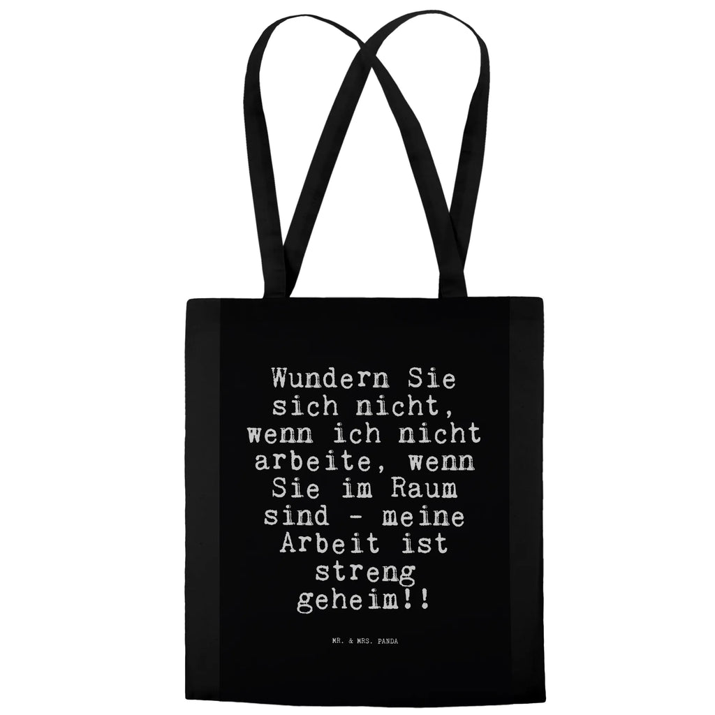 Tragetasche Wundern Sie sich nicht,... Beuteltasche, Beutel, Einkaufstasche, Jutebeutel, Stoffbeutel, Tasche, Shopper, Umhängetasche, Strandtasche, Schultertasche, Stofftasche, Tragetasche, Badetasche, Jutetasche, Einkaufstüte, Laptoptasche, Spruch, Sprüche, lustige Sprüche, Weisheiten, Zitate, Spruch Geschenke, Spruch Sprüche Weisheiten Zitate Lustig Weisheit Worte